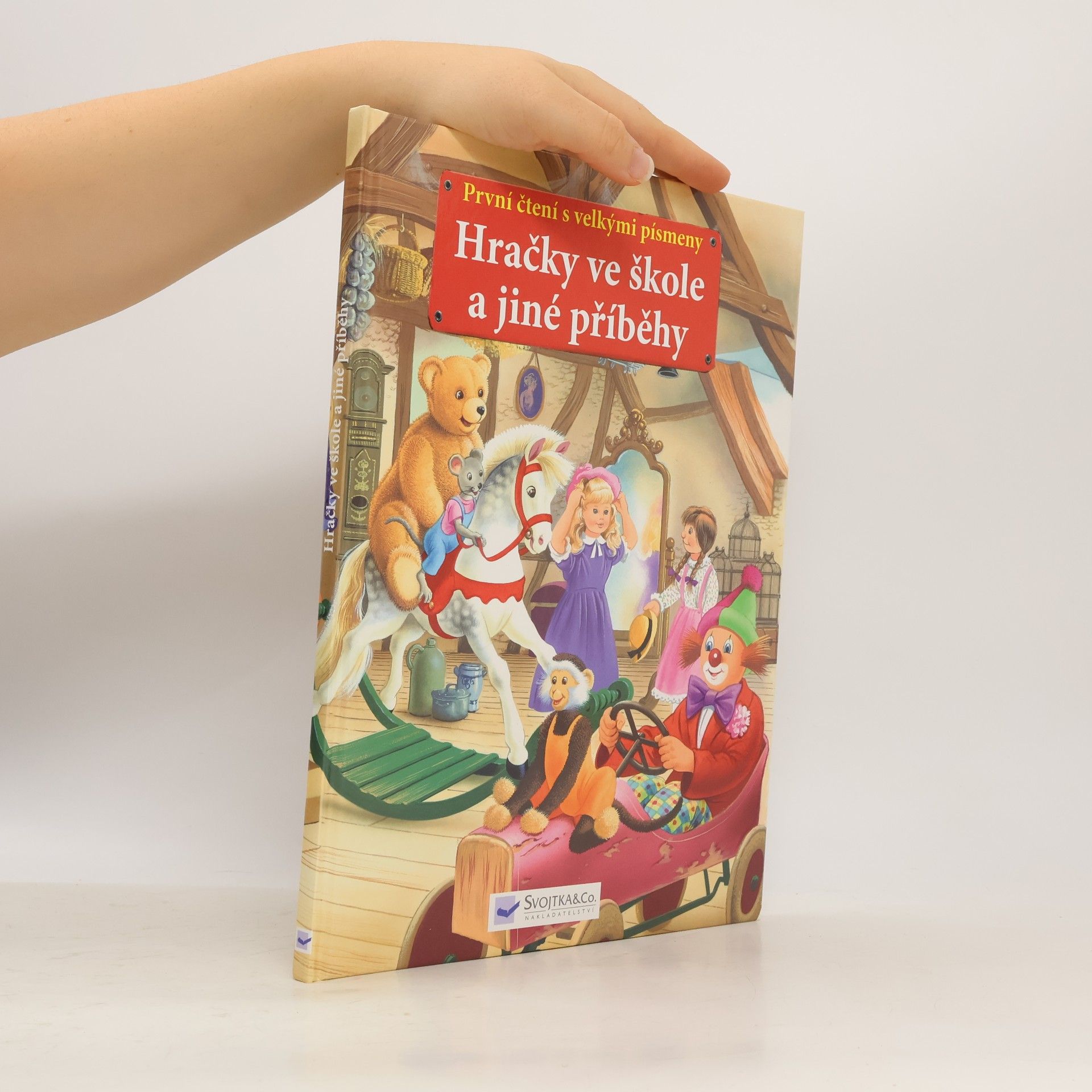 Various authors Hračky ve škole a jiné příběhy