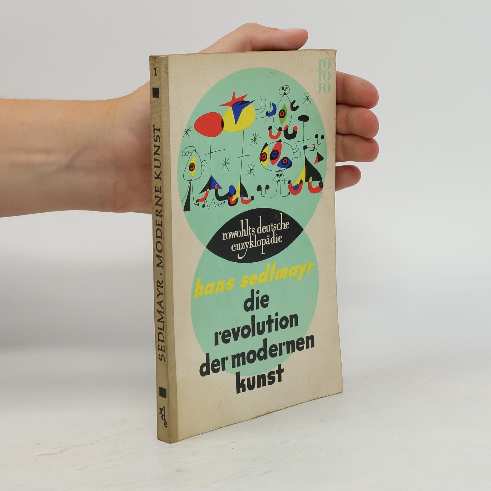 Hans Sedlmayr Die Revolution der modernen Kunst