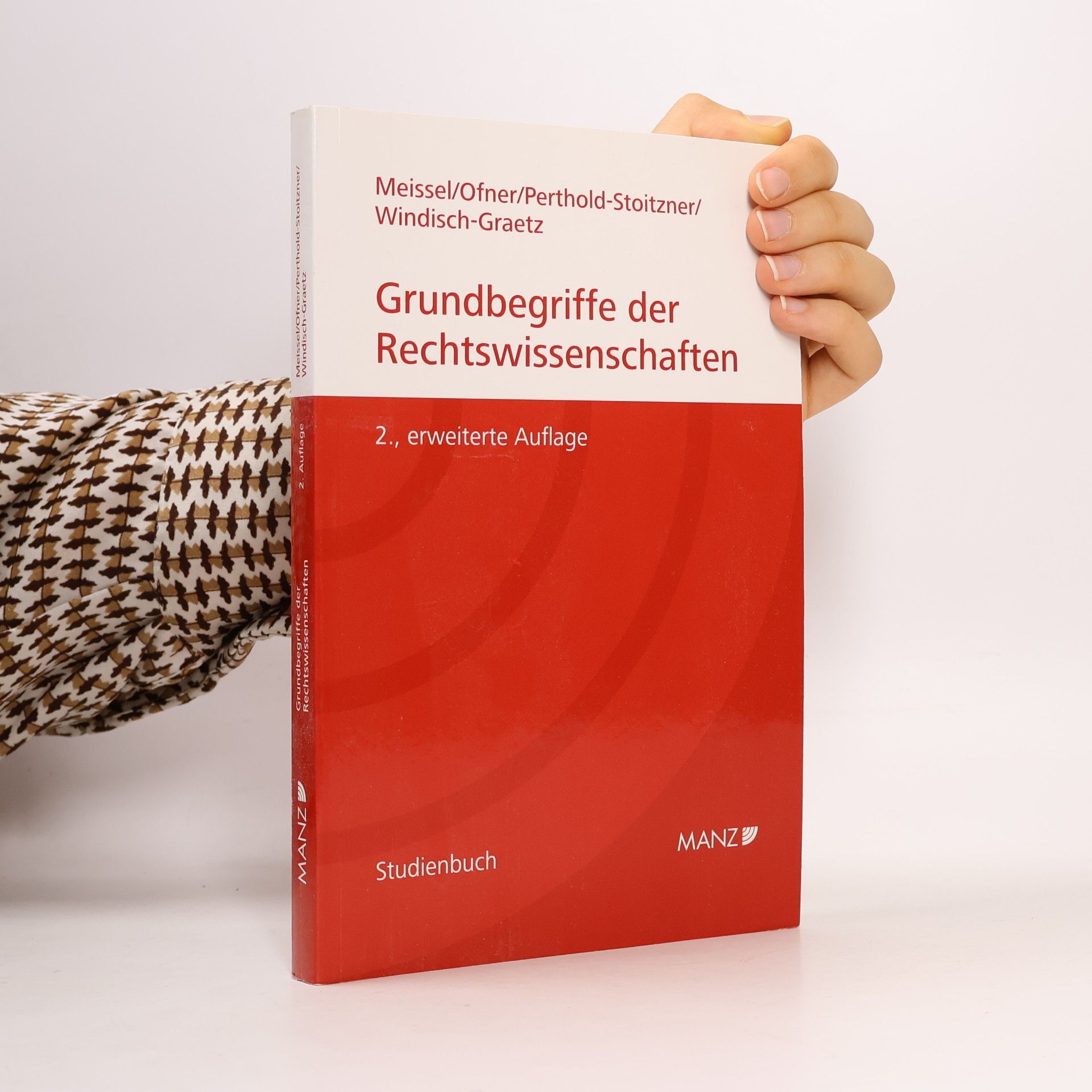 Franz Steffan Meissel Grundbegriffe der Rechtswissenschaften