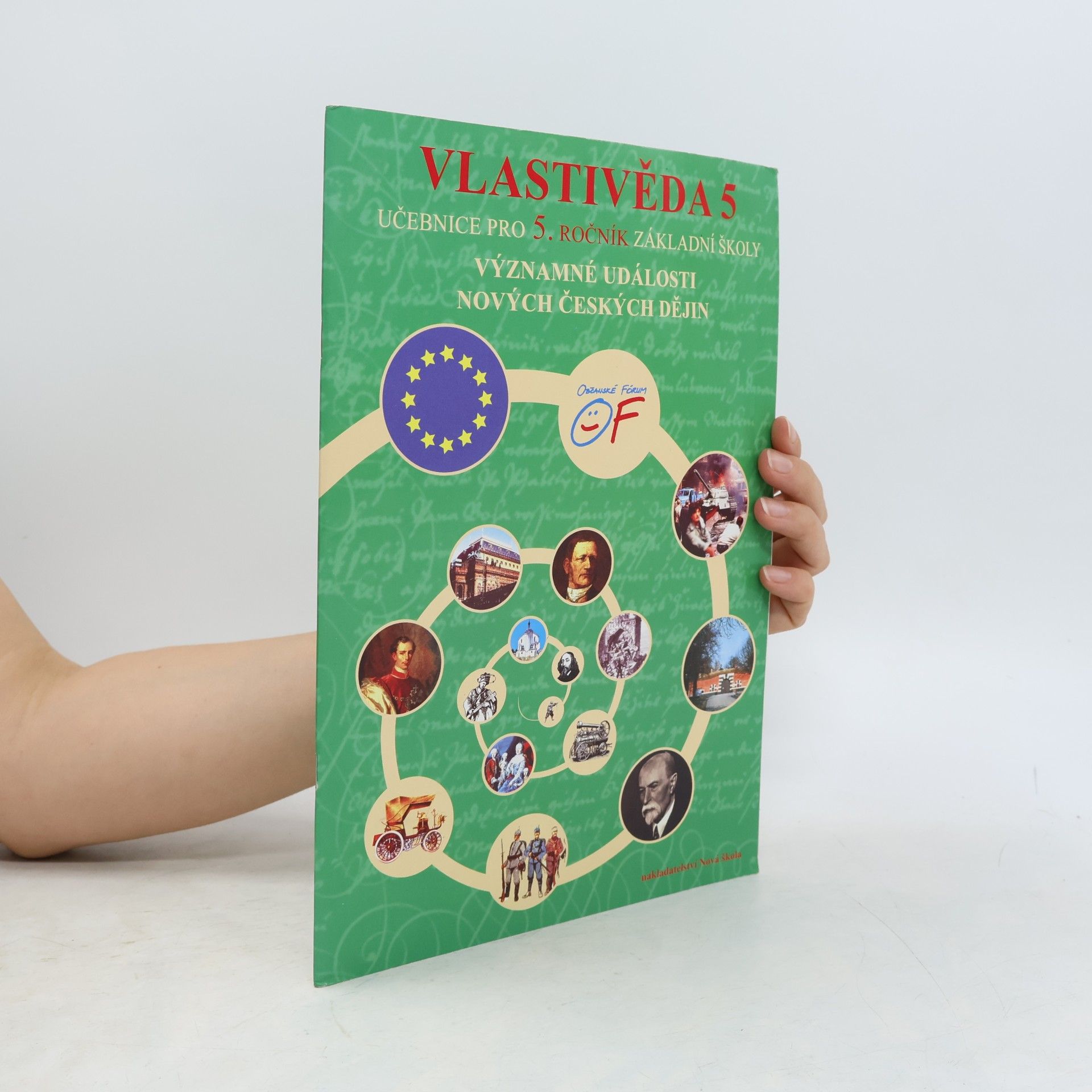 Alena Baisová Vlastivěda 5 : významné události nových českých dějin