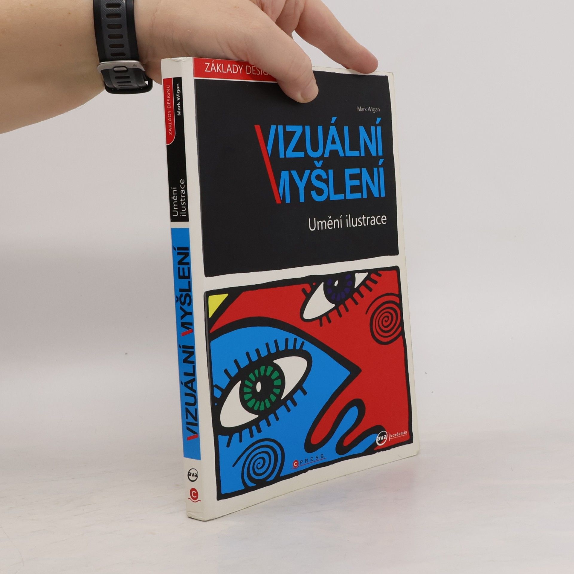 Mark Wigan Umění ilustrace. Vizuální myšlení