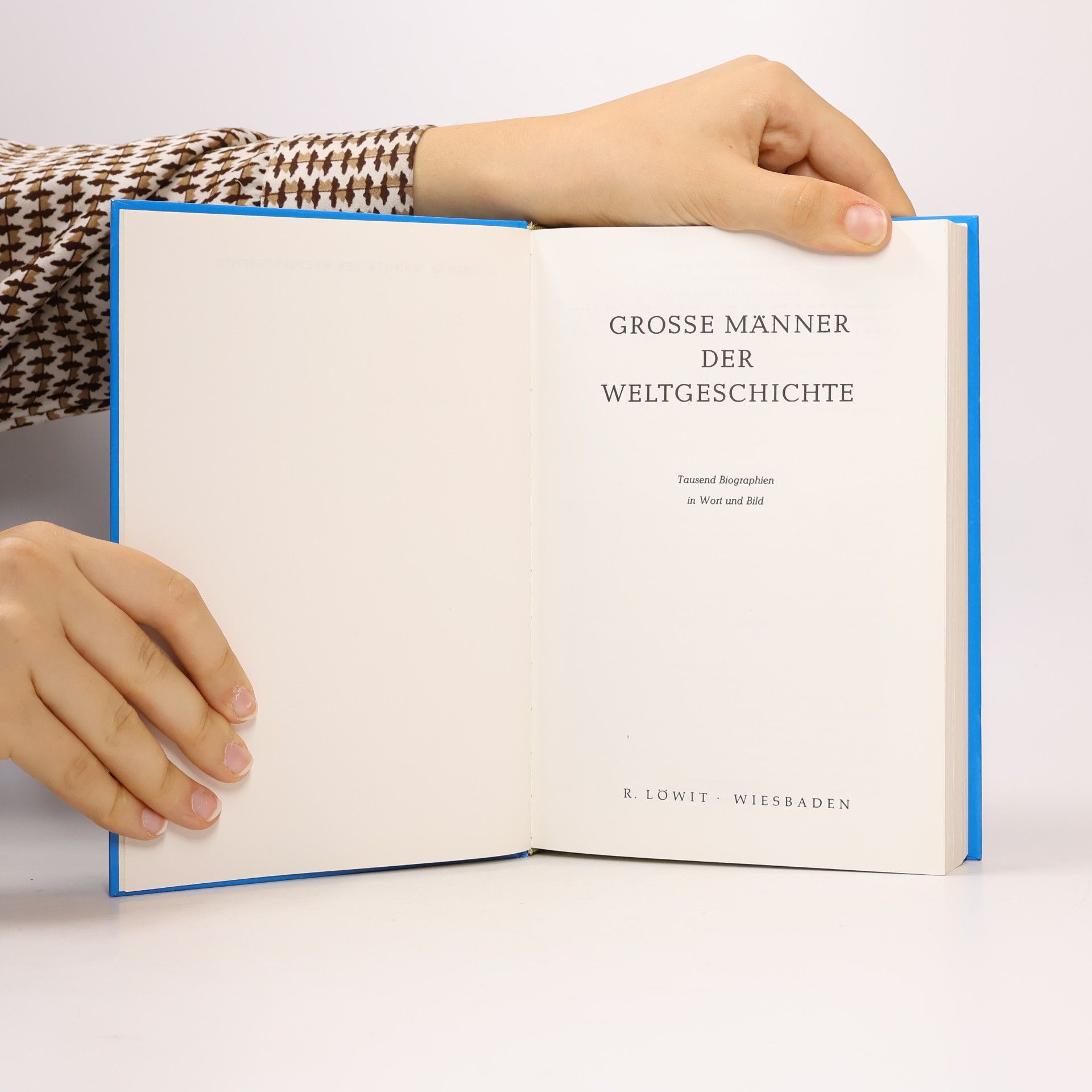 Collectif d'auteurs Große Männer der Weltgeschichte