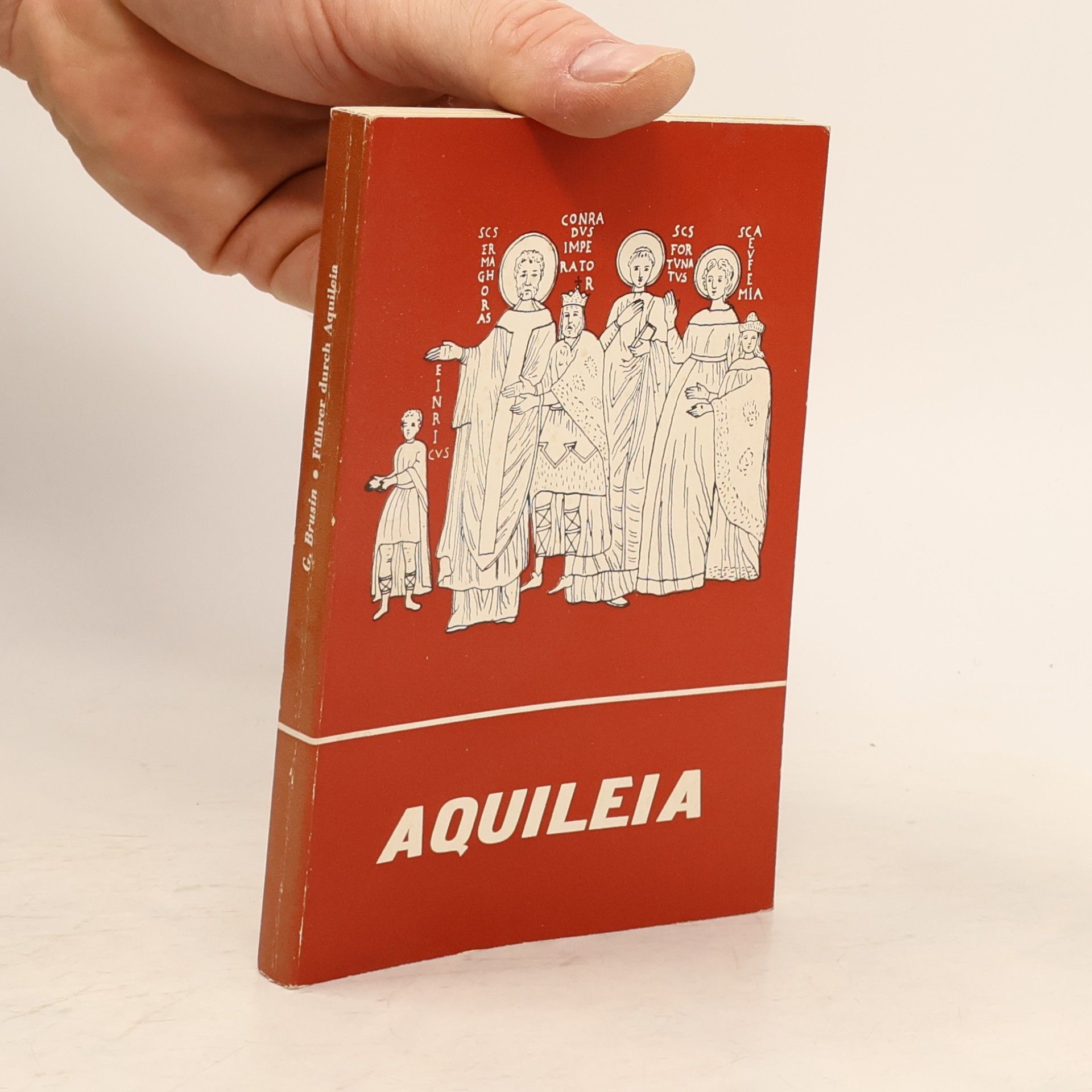 Giovanni Brusin Führer durch Aquileia