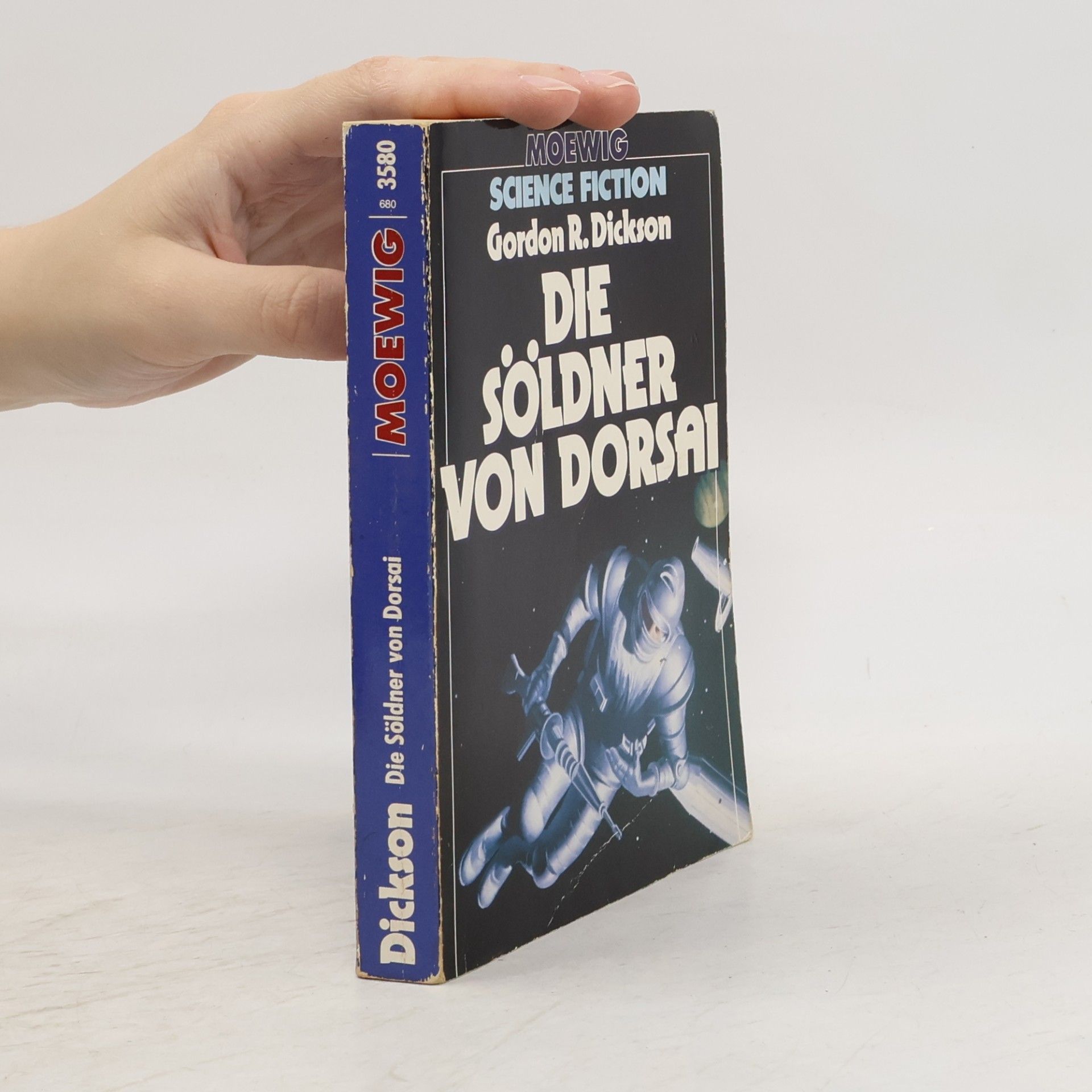 Gordon R. Dickson Die Söldner von Dorsai