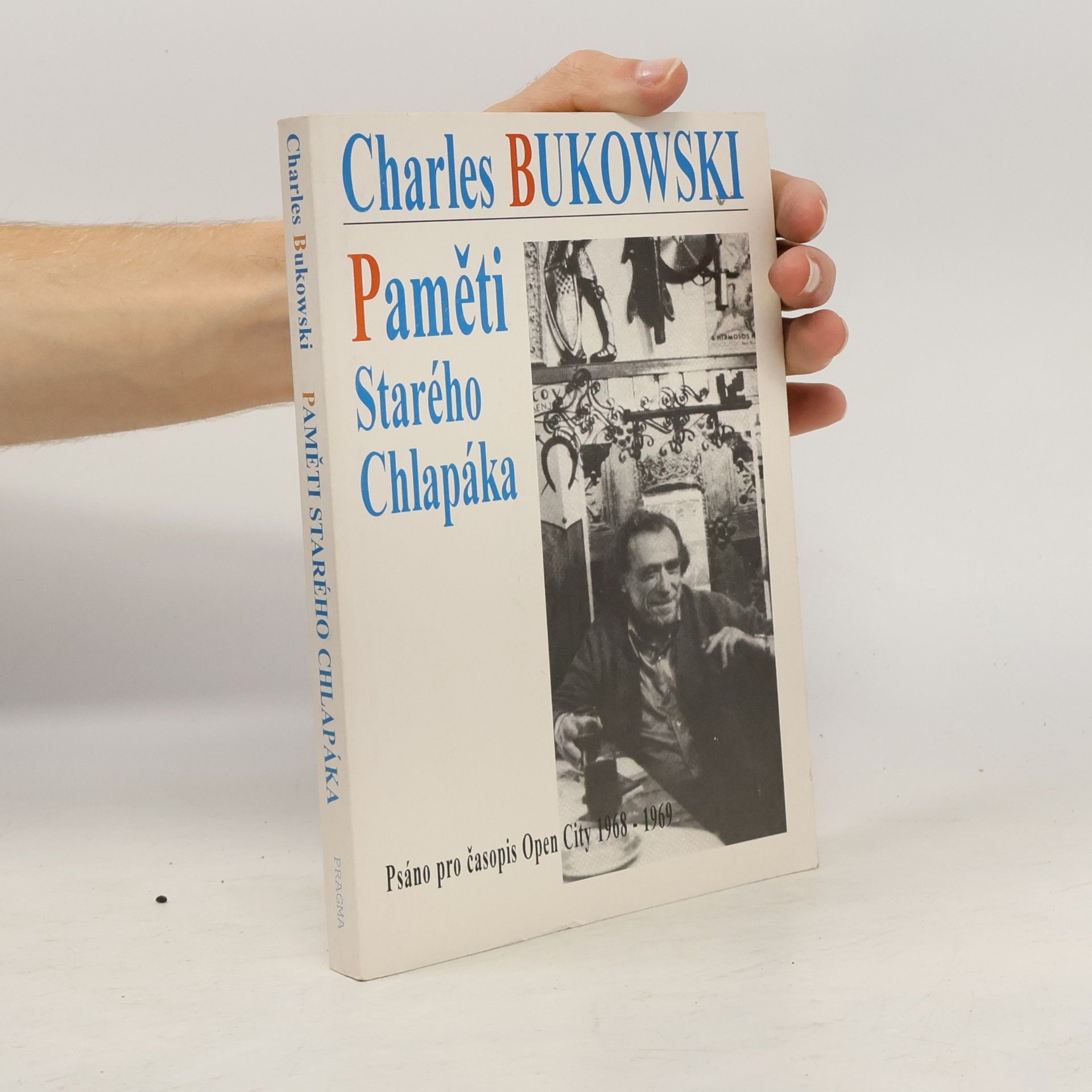 Charles Bukowski Paměti starého chlapáka