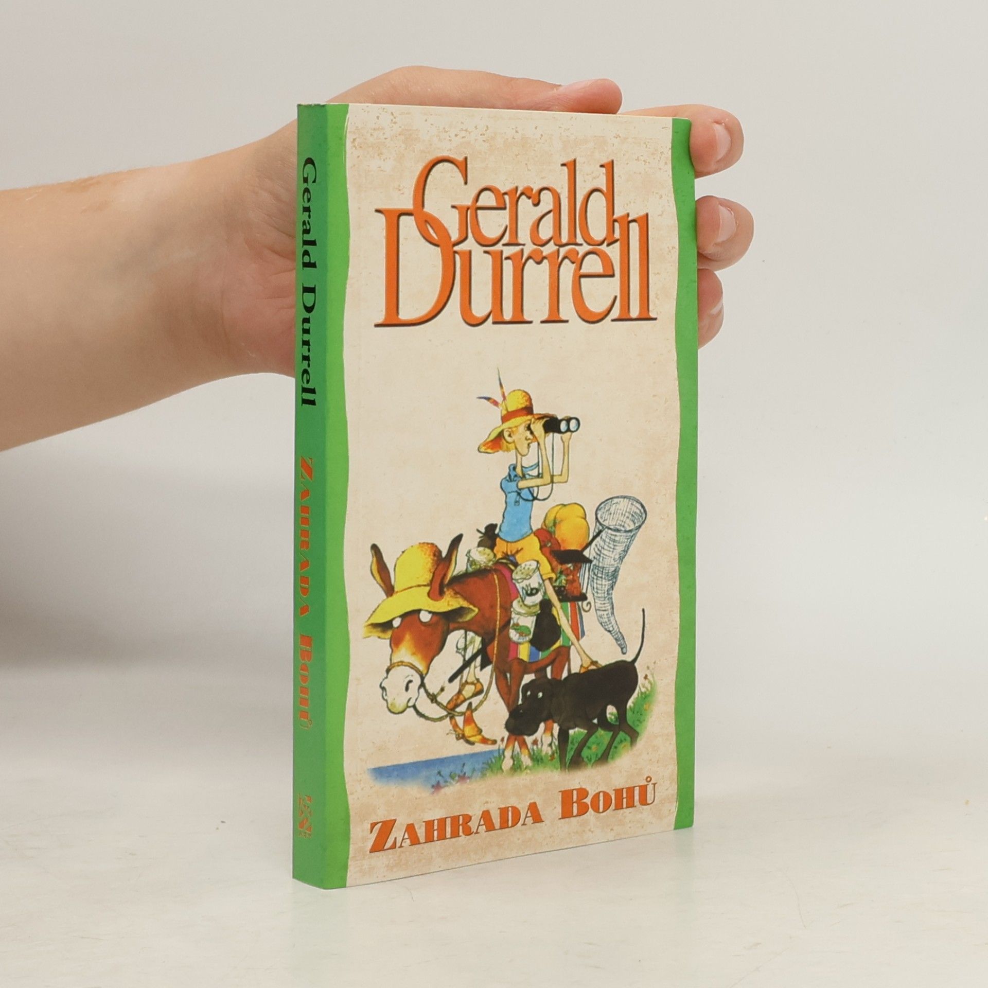 Gerald Durrell Zahrada bohů
