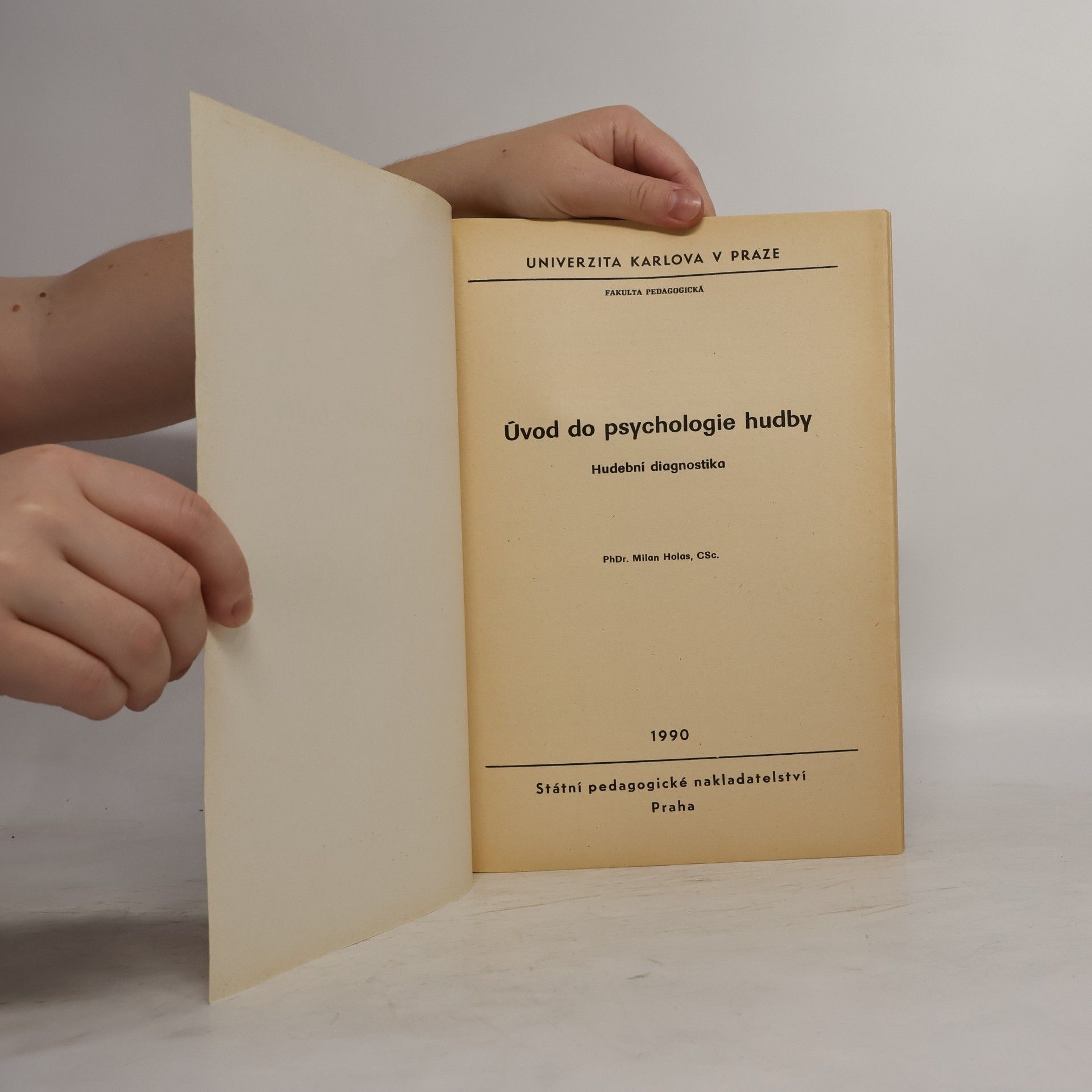 Milan Holas Úvod do psychologie hudby. Hudební diagnostika