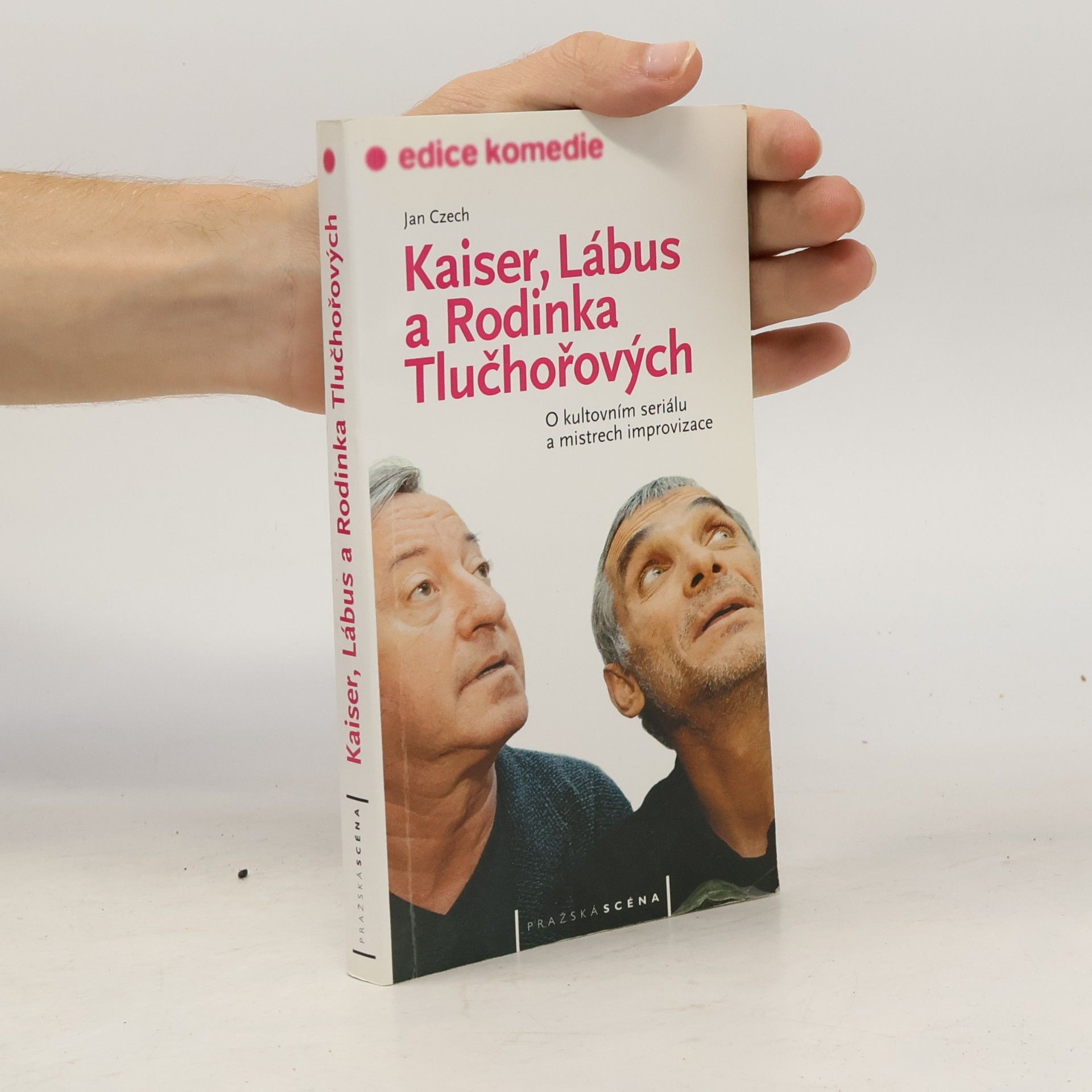 Kaiser, Lábus a Rodinka Tlučhořových