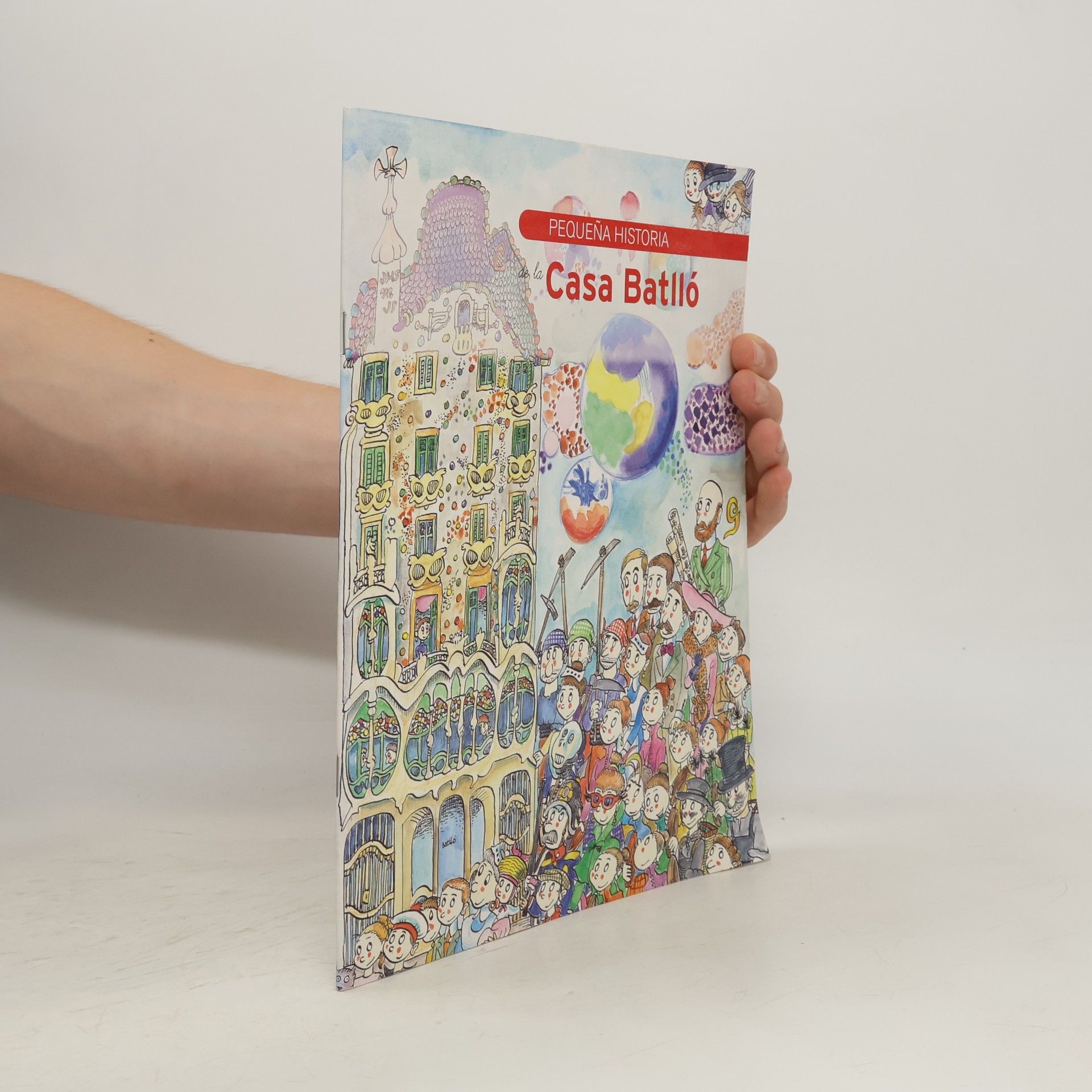 Isabel Olid Báez Petites històries - 274: Pequeña historia de la Casa Batlló
