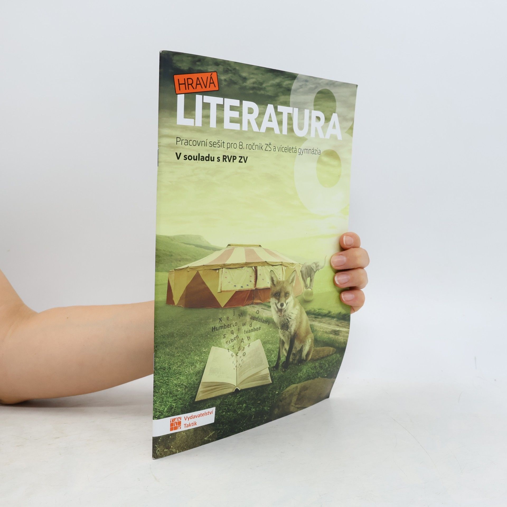 AA.VV. Hravá literatura 8 : pracovní sešit pro 8. ročník ZŠ a víceletá gymnázia