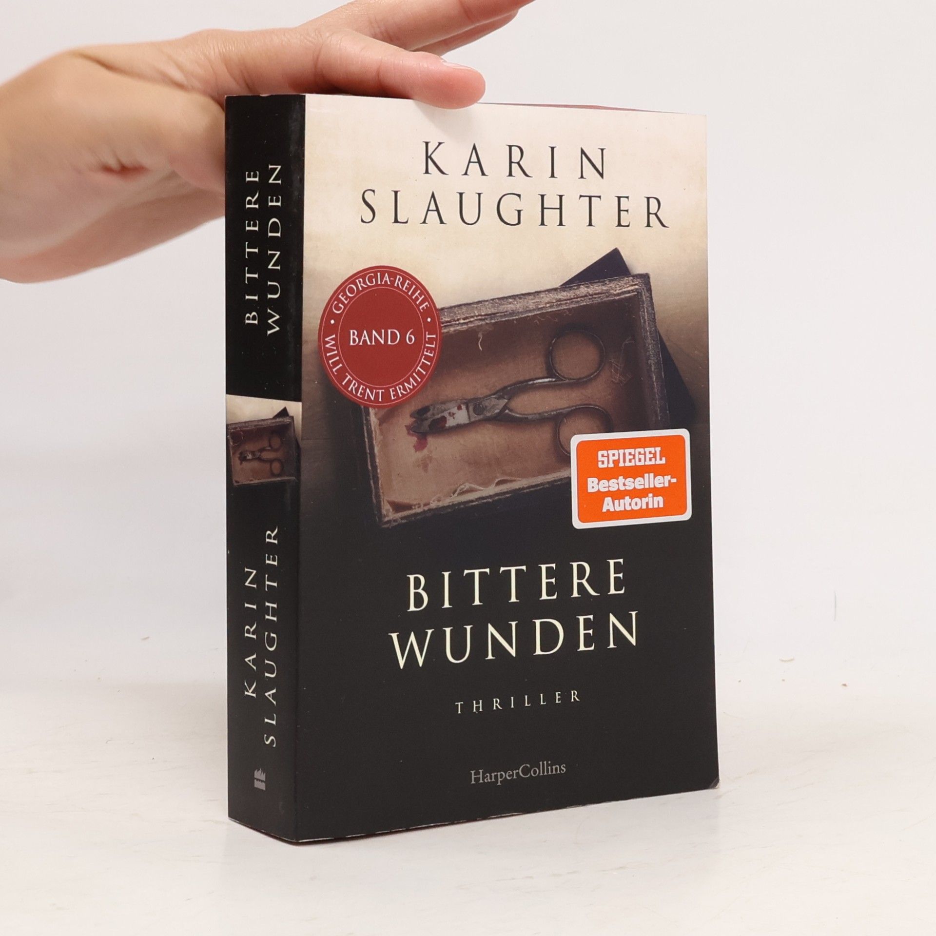 Karin Slaughter Bittere Wunden