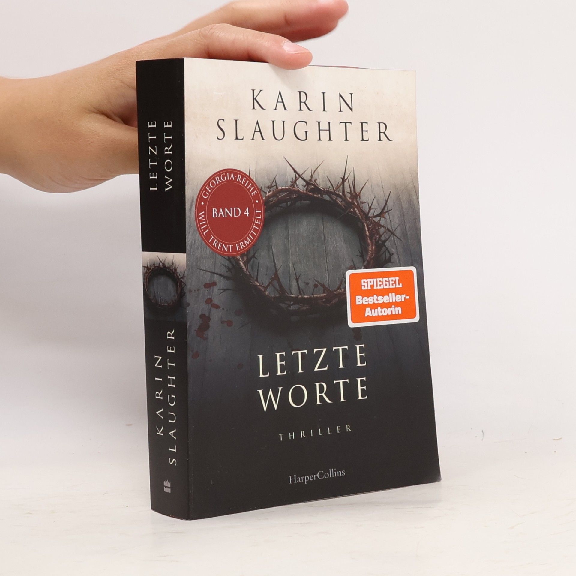 Karin Slaughter Letzte Worte