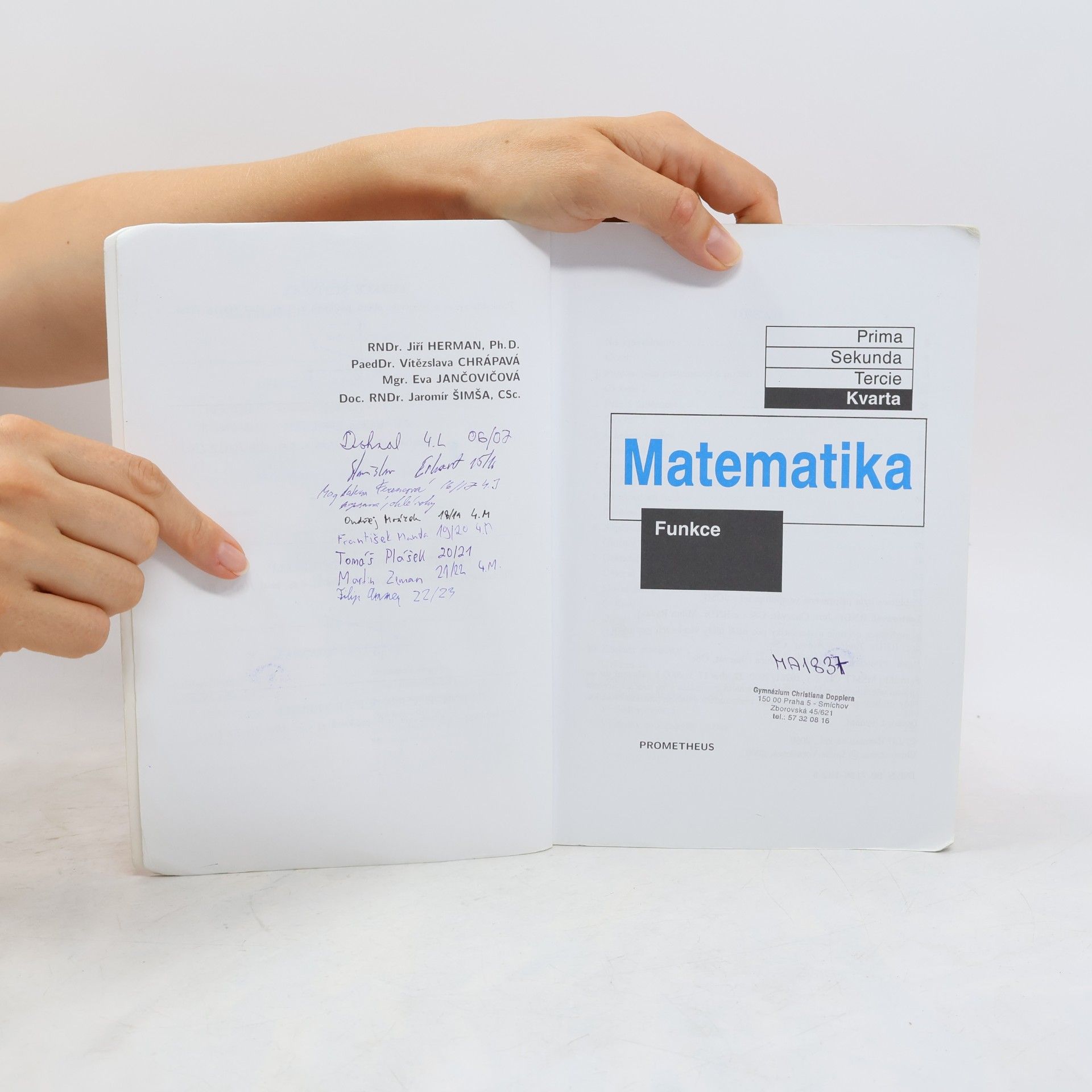 Jiří Herman Matematika. Kvarta. Funkce