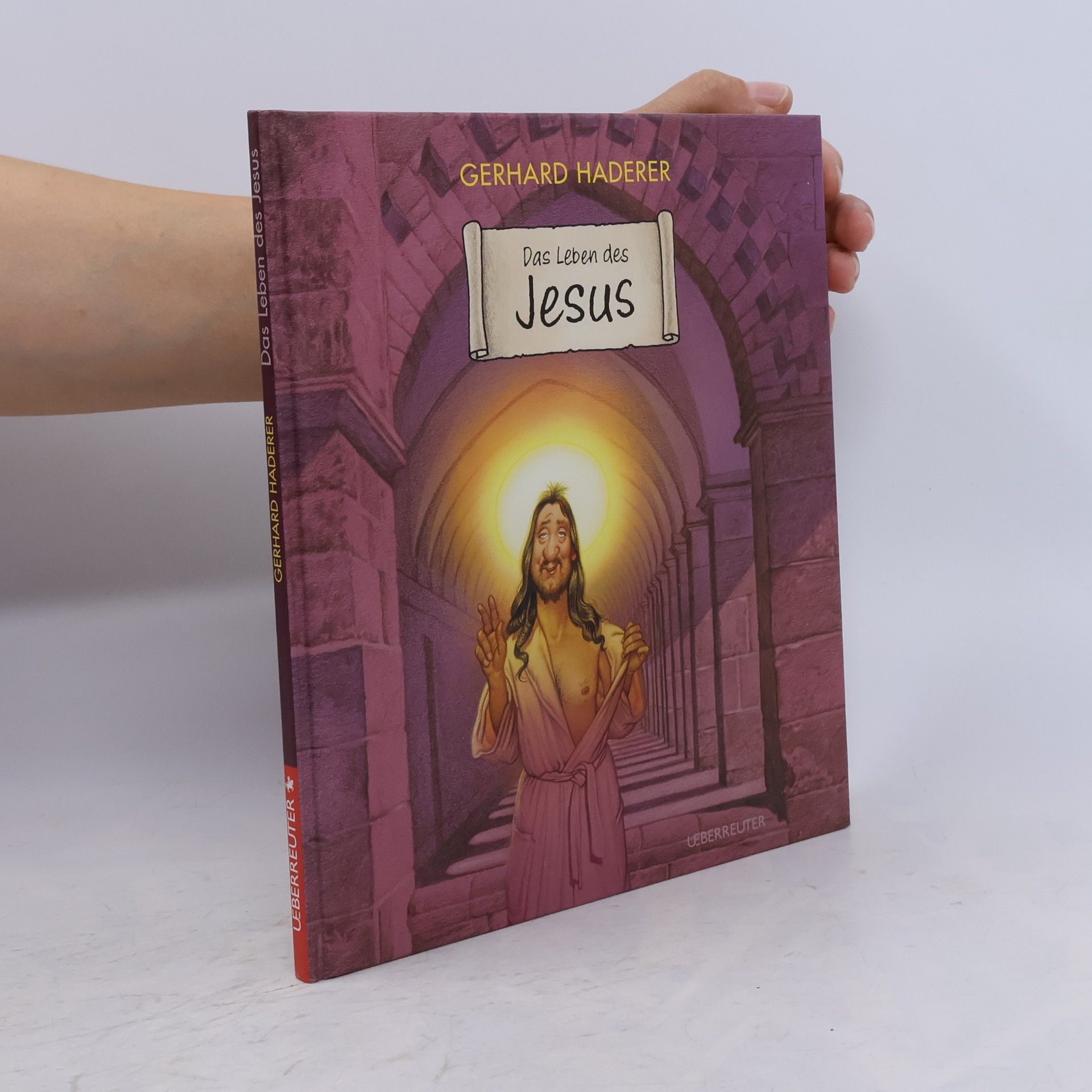Gerhard Haderer Das Leben des Jesus