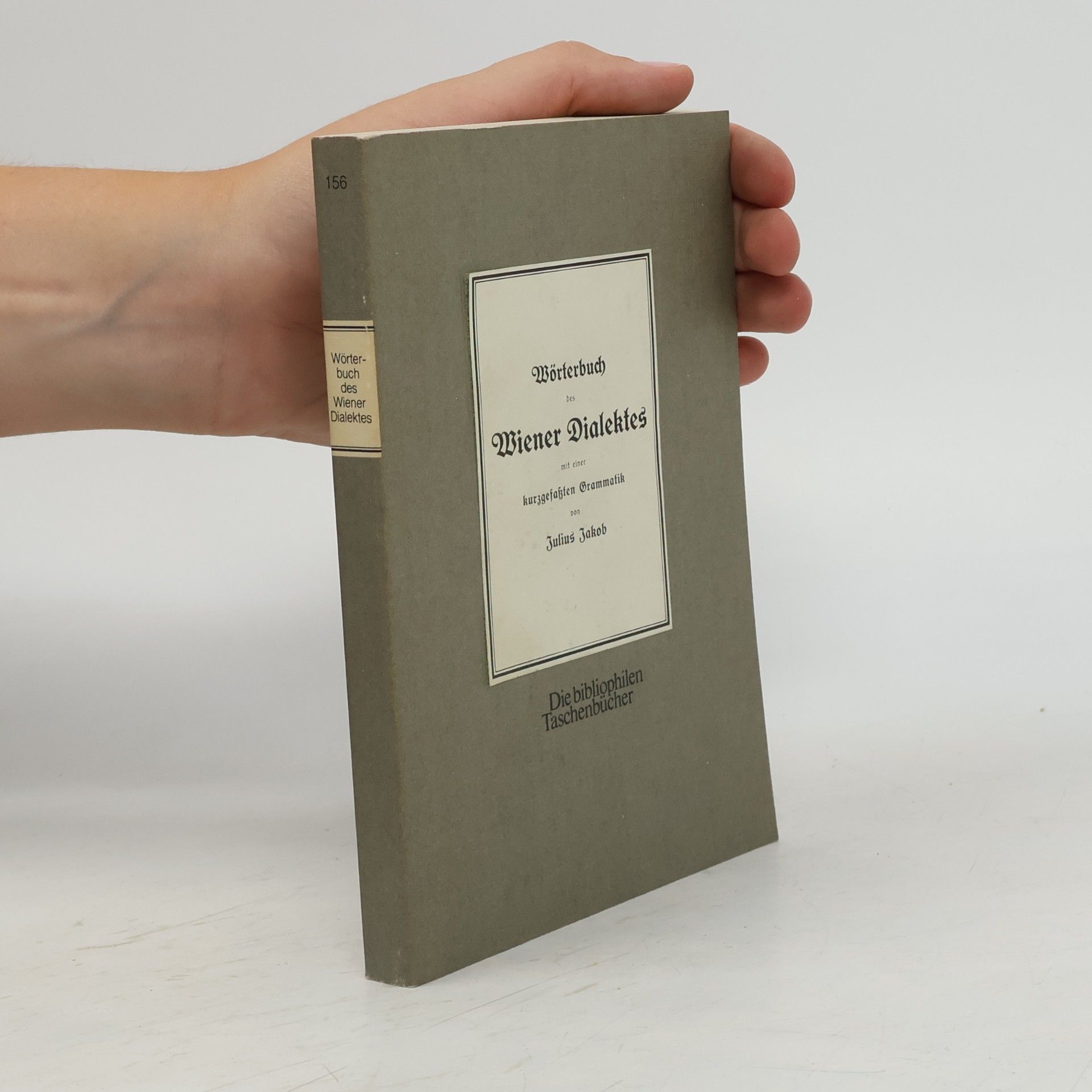 Julius Jakob Wörterbuch des Wiener Dialektes