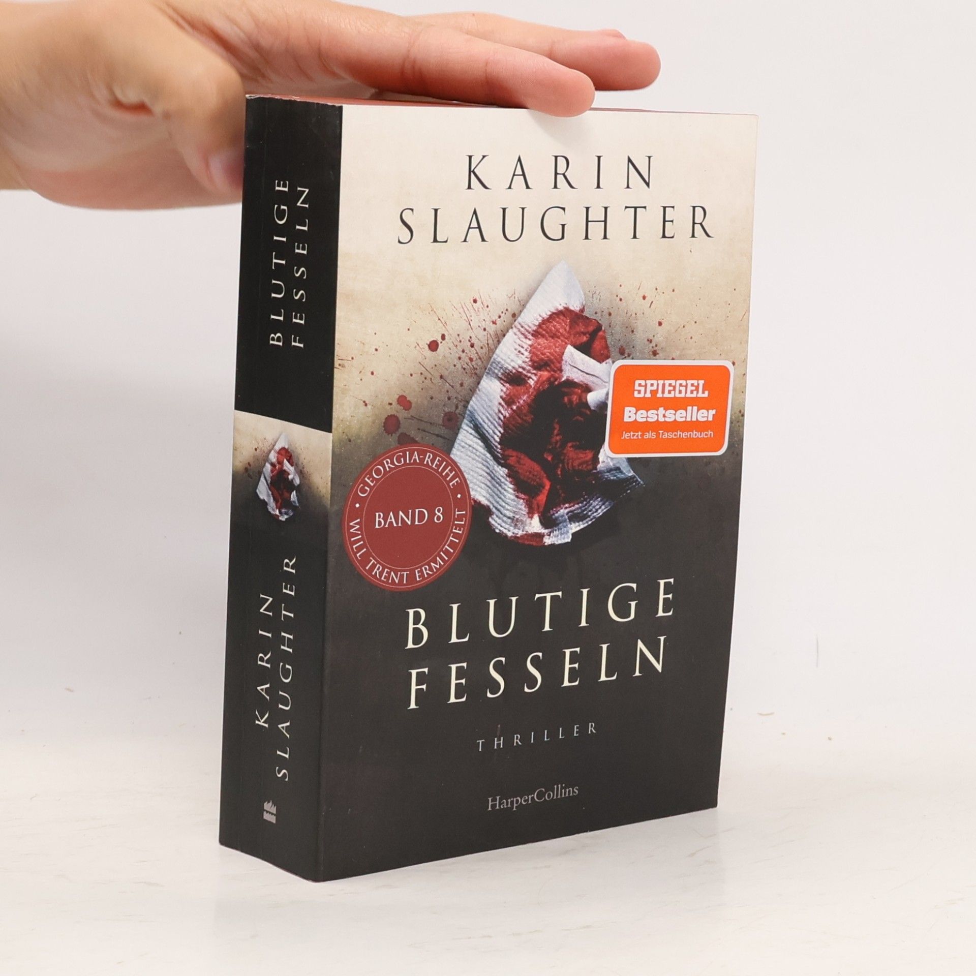 Karin Slaughter Blutige Fesseln