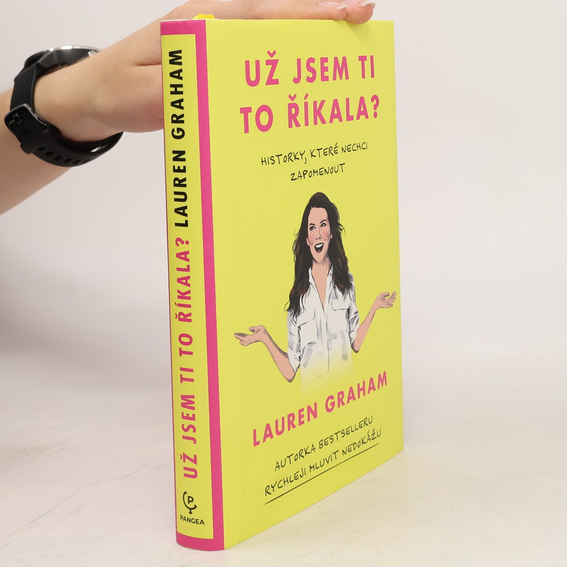 Lauren Graham Už jsem ti to říkala?