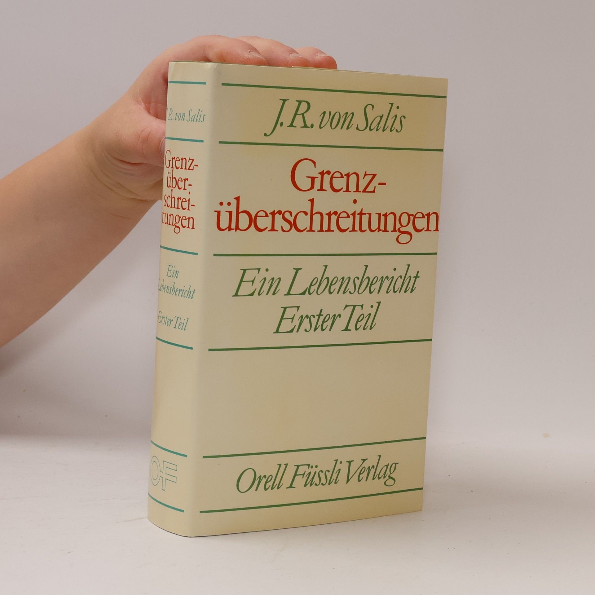 Jean Rudolf von Salis Grenzüberschreitungen