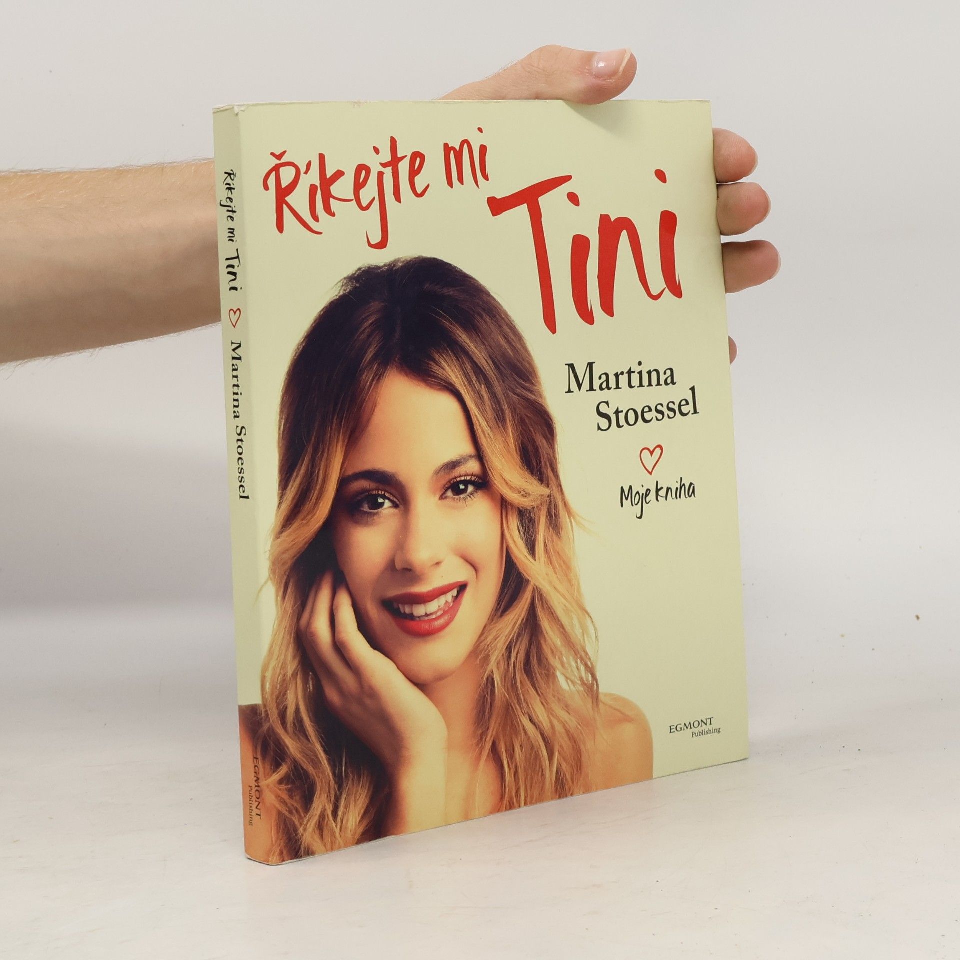 Martina Stoessel Říkejte mi Tini: Moje kniha
