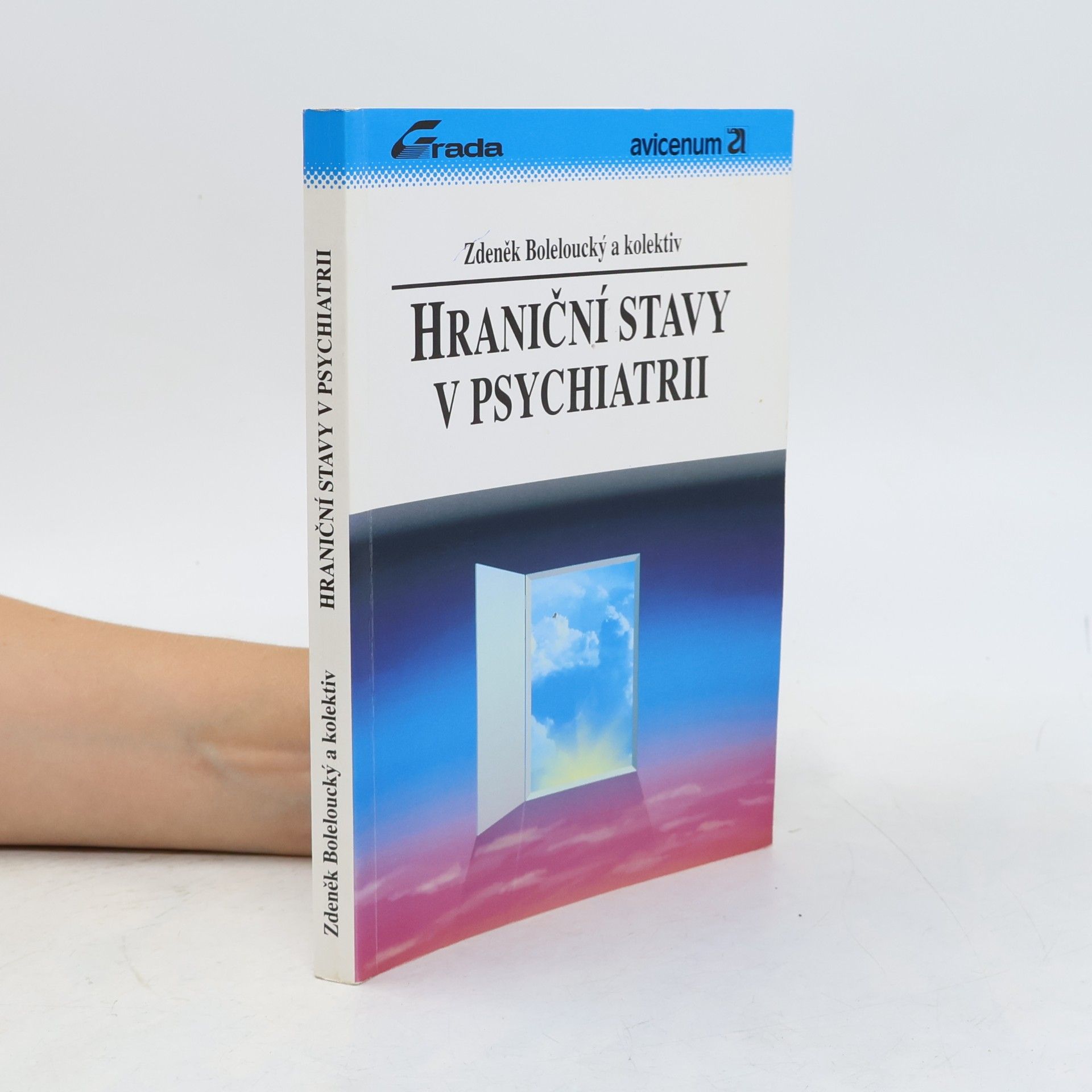 Zdeněk Boleloucký Hraniční stavy v psychiatrii