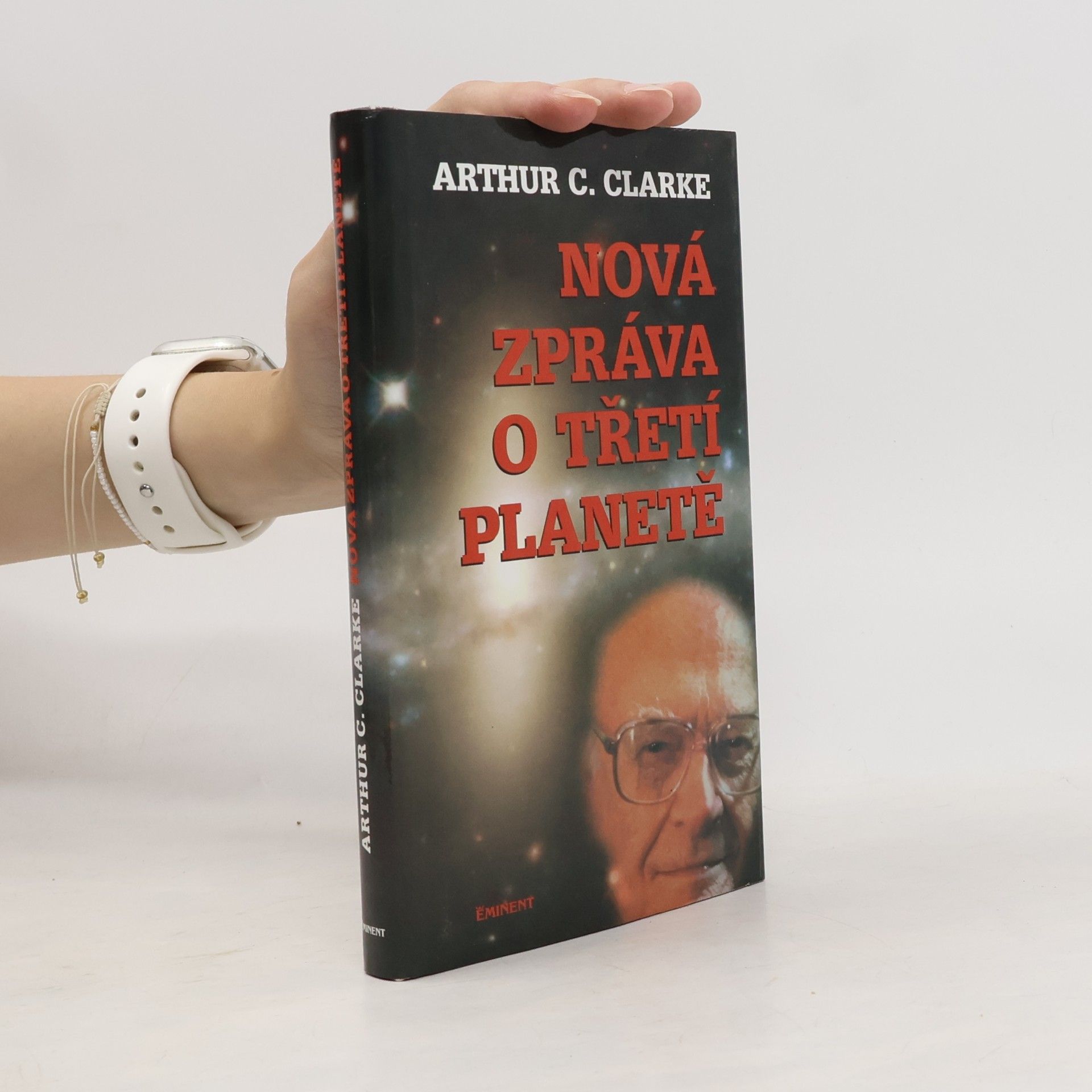 Arthur Charles Clarke Nová zpráva o Třetí planetě