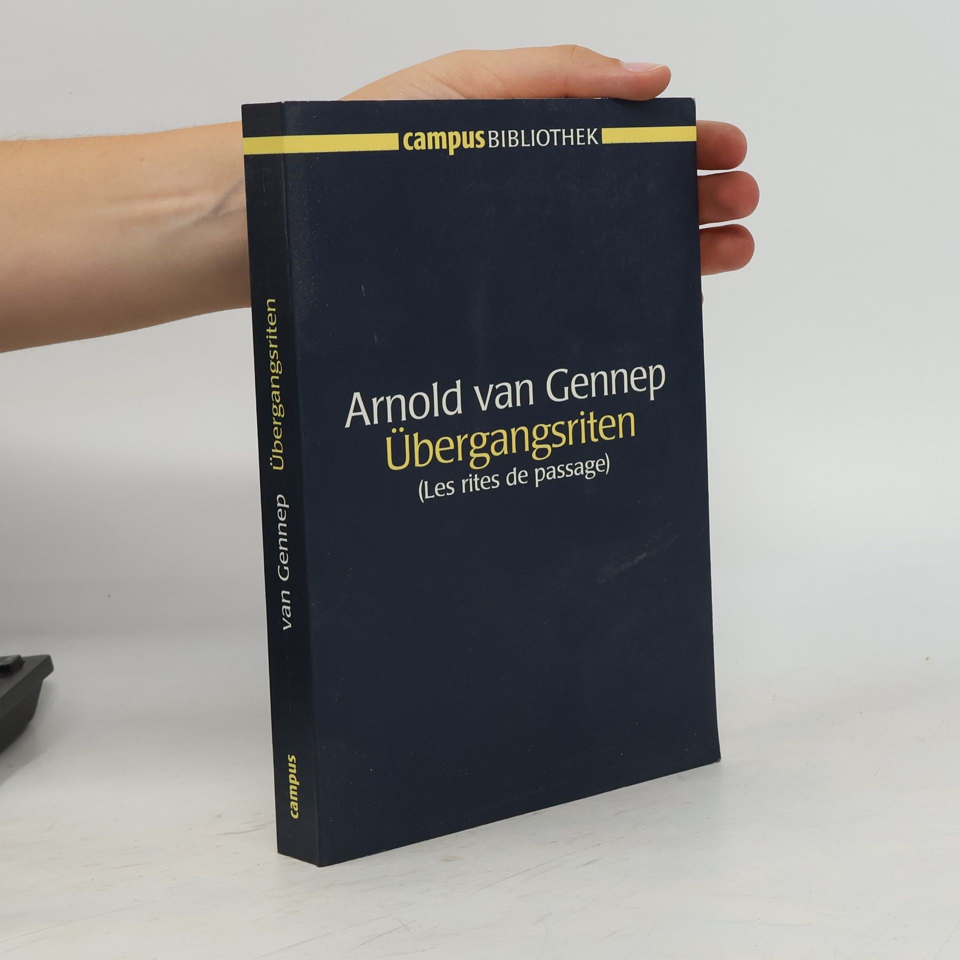 Arnold van Gennep Übergangsriten