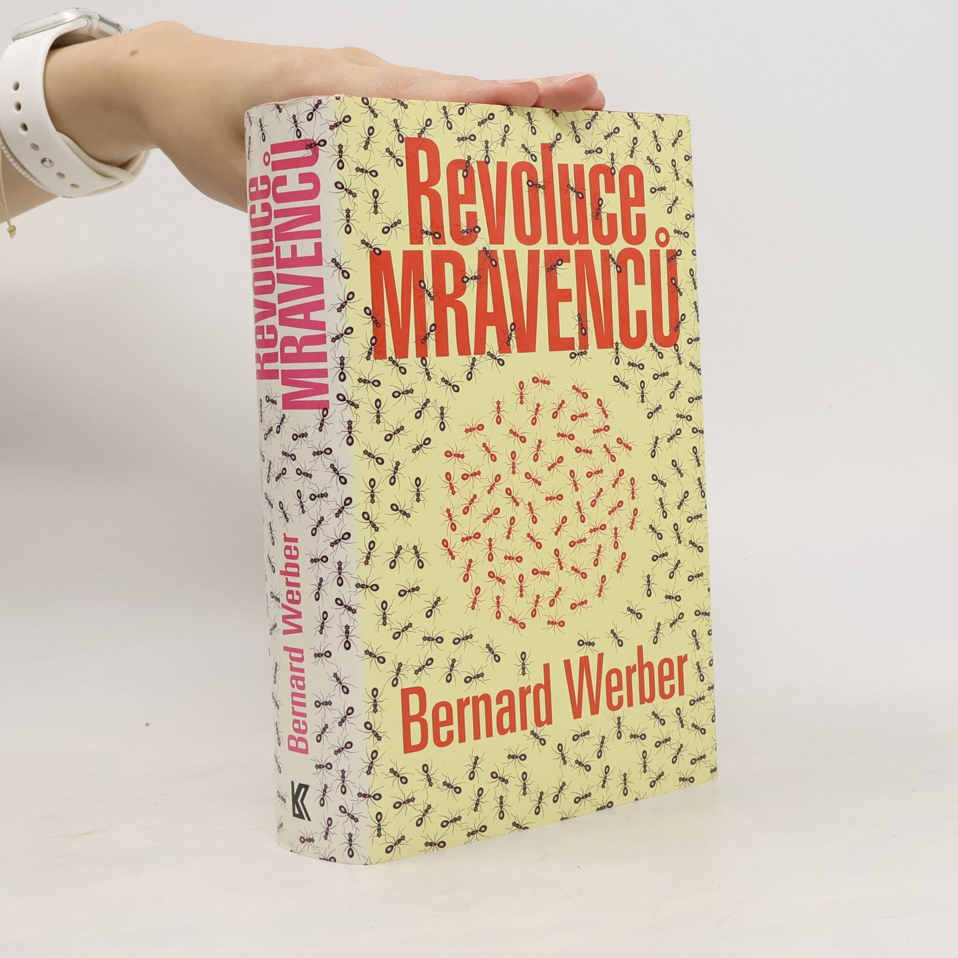 Bernard Werber Revoluce mravenců