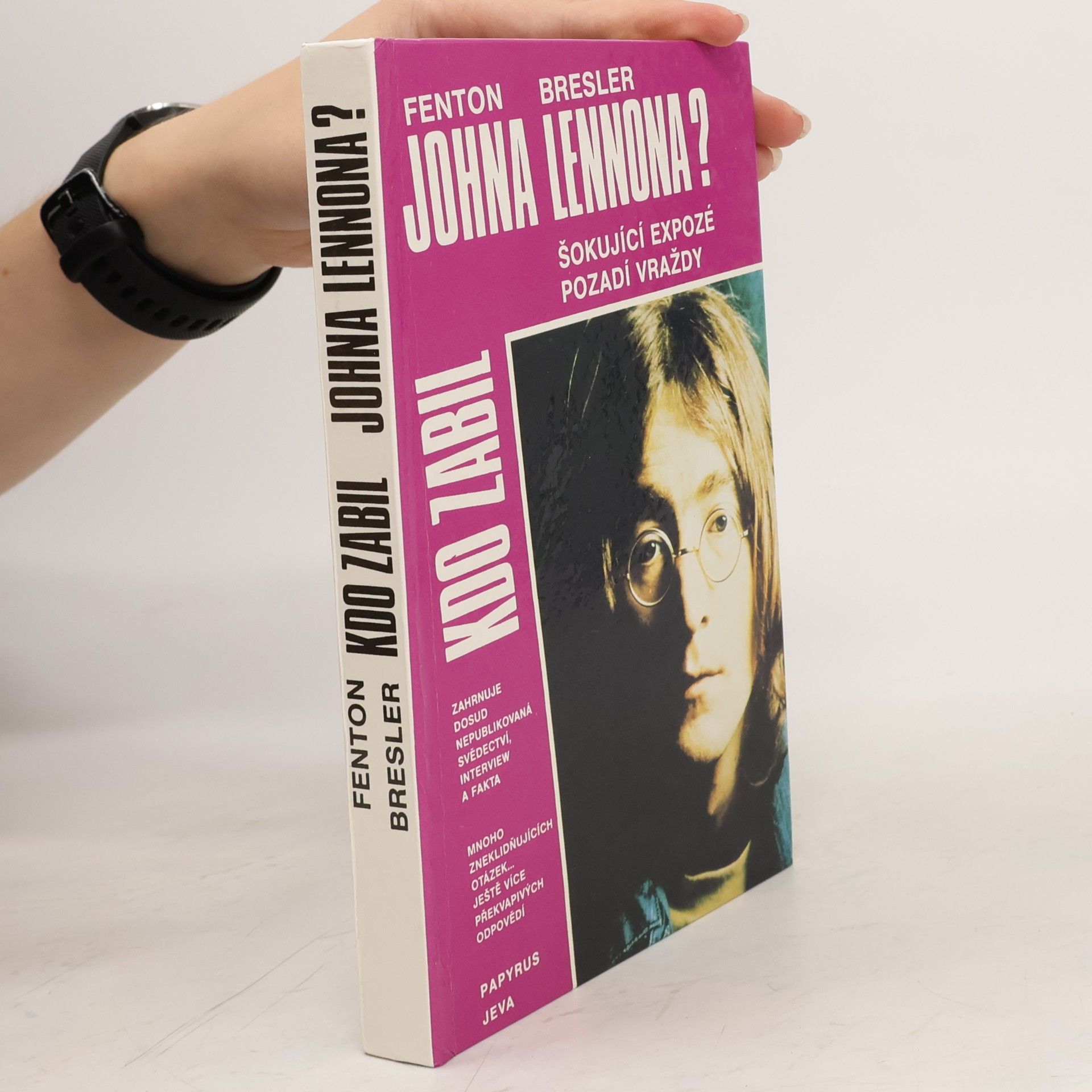 Fenton Bresler Kdo zabil Johna Lennona?