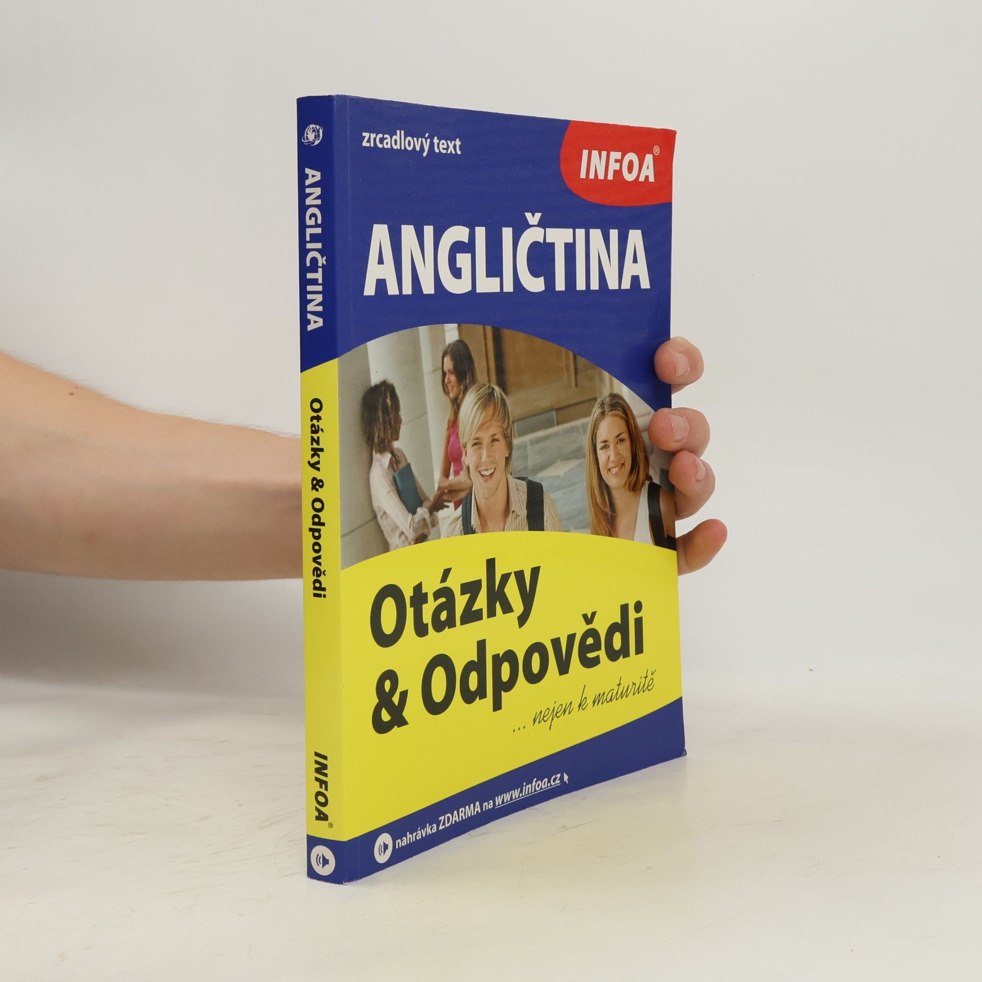 Antonín Šplíchal Angličtina : Otázky a Odpovědi : nejen k maturitě