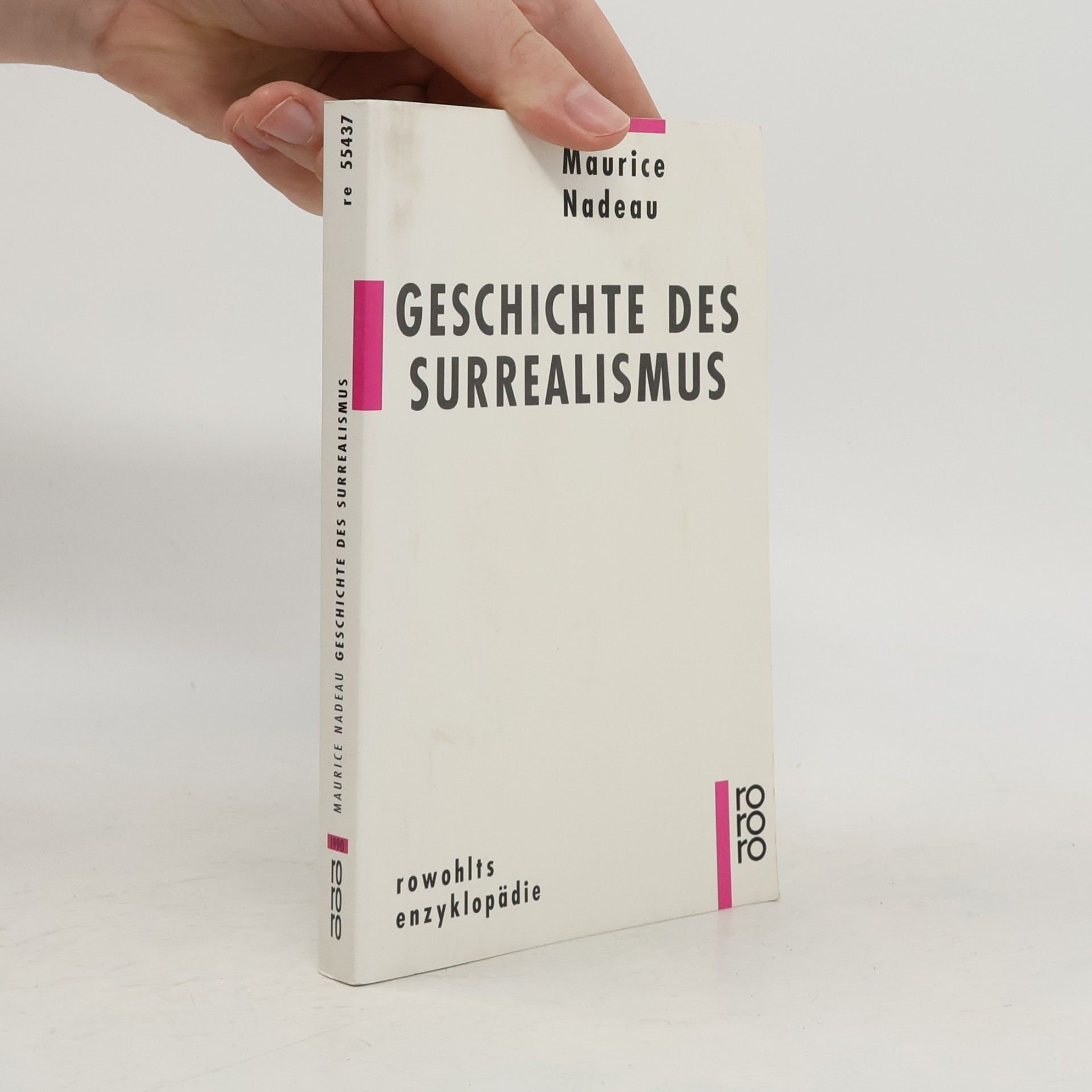 Maurice Nadeau Geschichte des Surrealismus