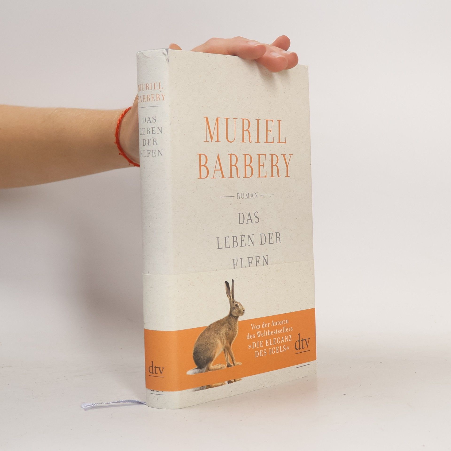 Muriel Barbery Das Leben der Elfen