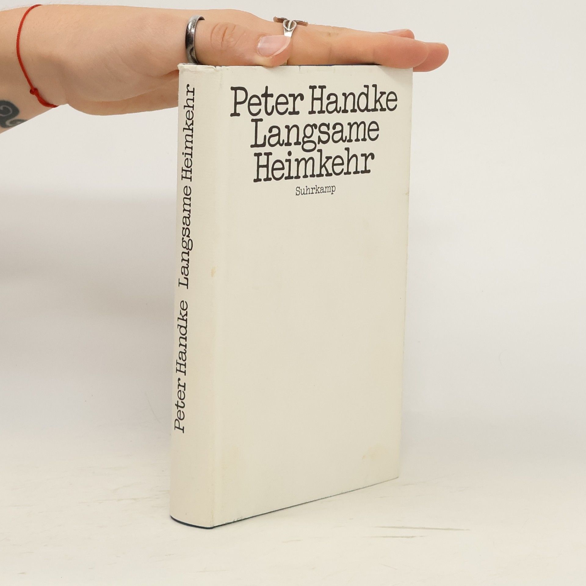 Peter Handke Langsame Heimkehr