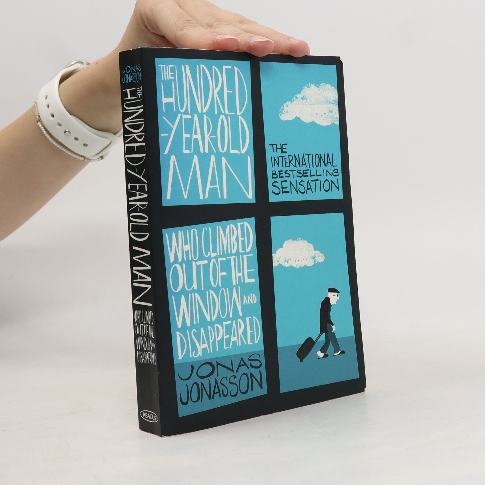 Jonas Jonasson The hundred year old man who climbed out of the window and disappeared
