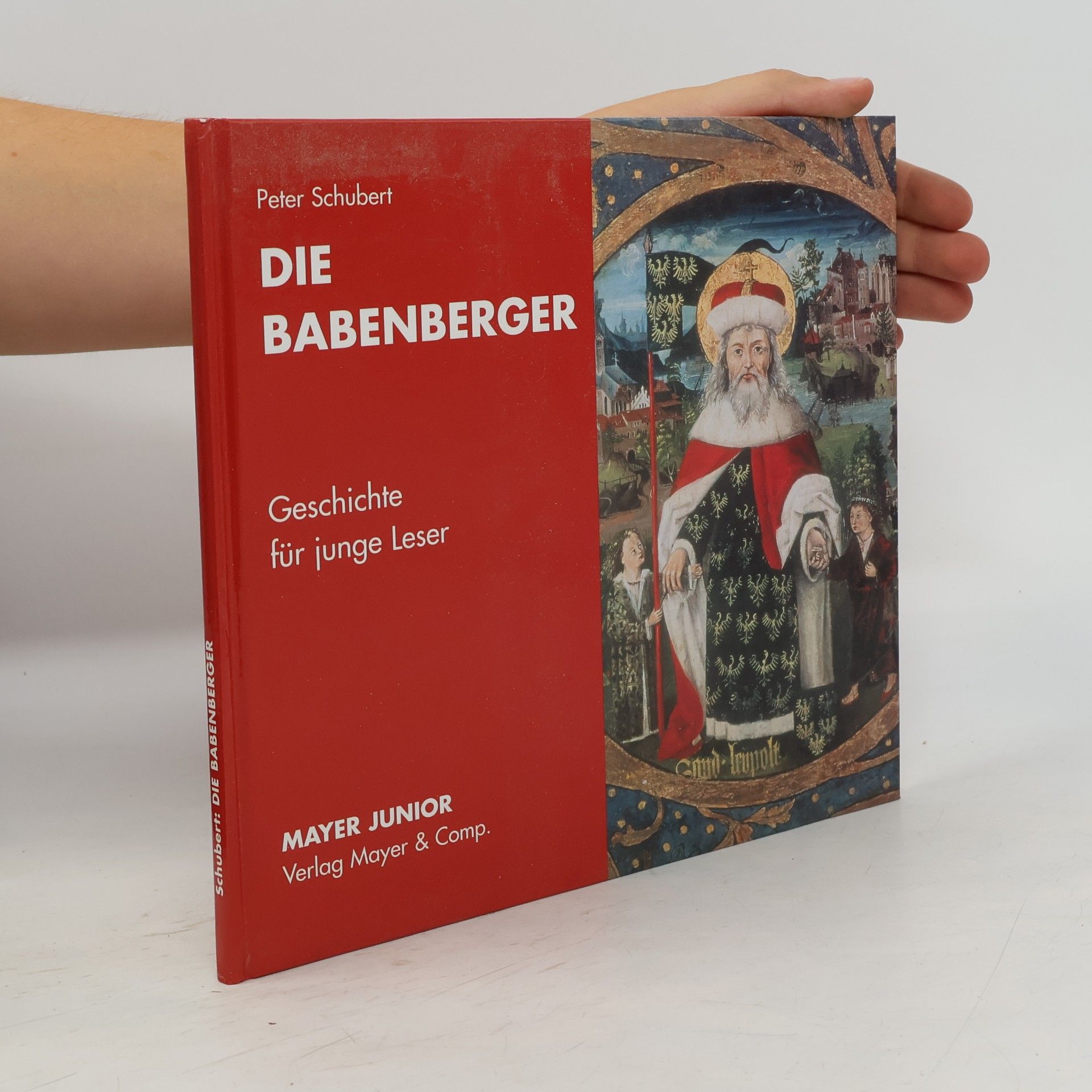 Peter Schubert Die Babenberger