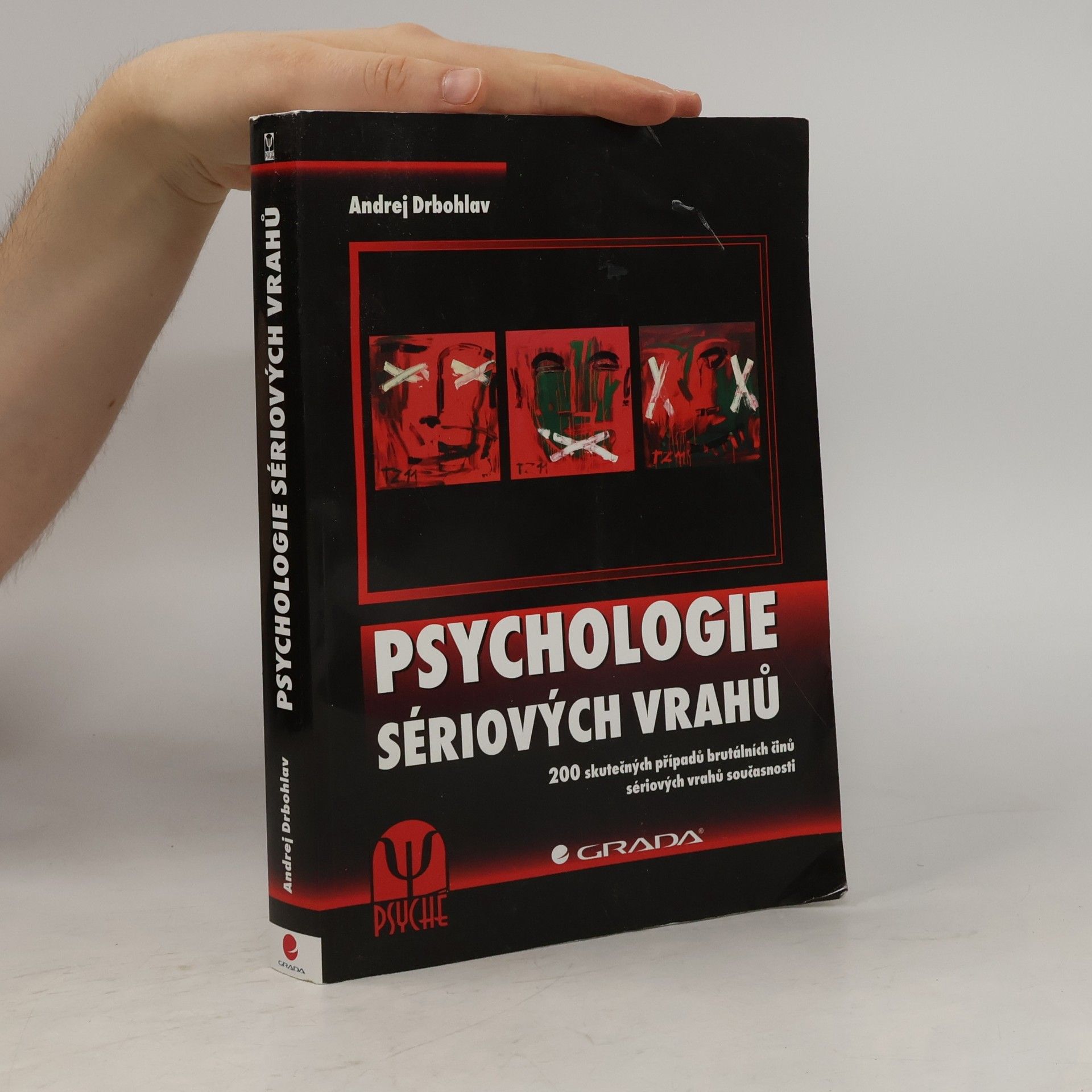 Andrej Drbohlav Psychologie sériových vrahů