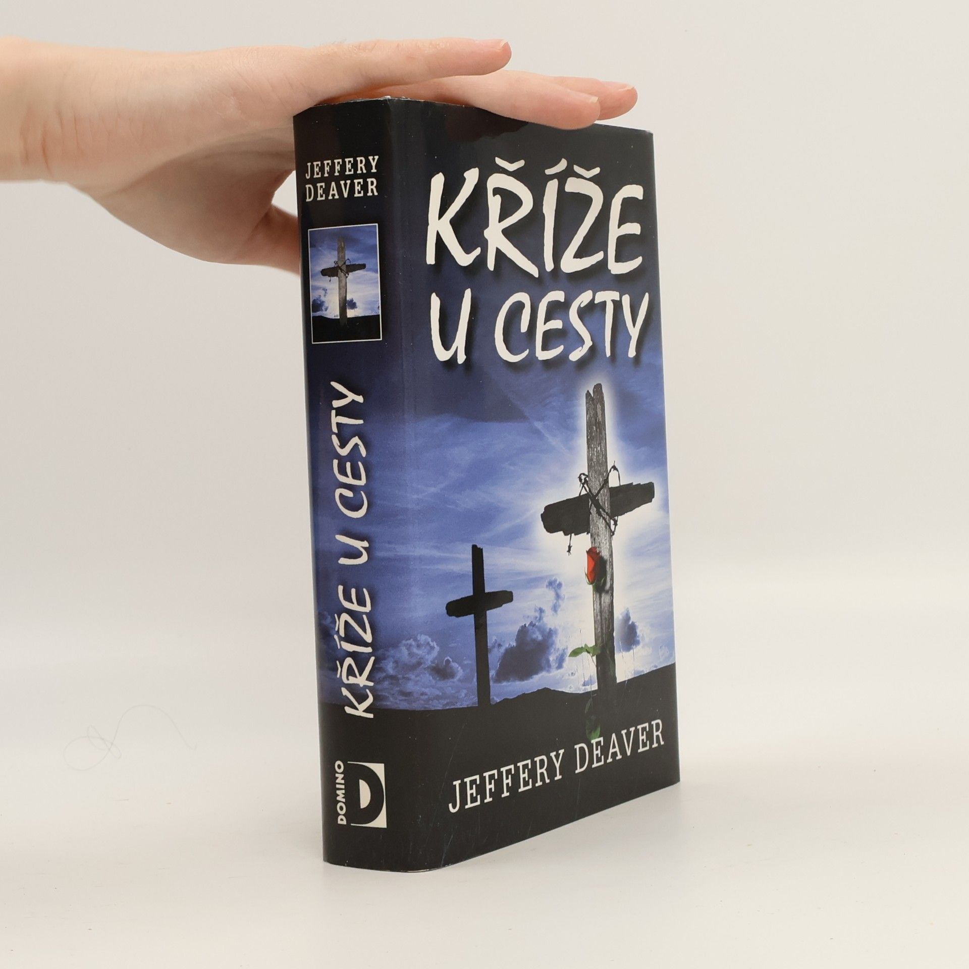 Jeffery Deaver Kříže u cesty