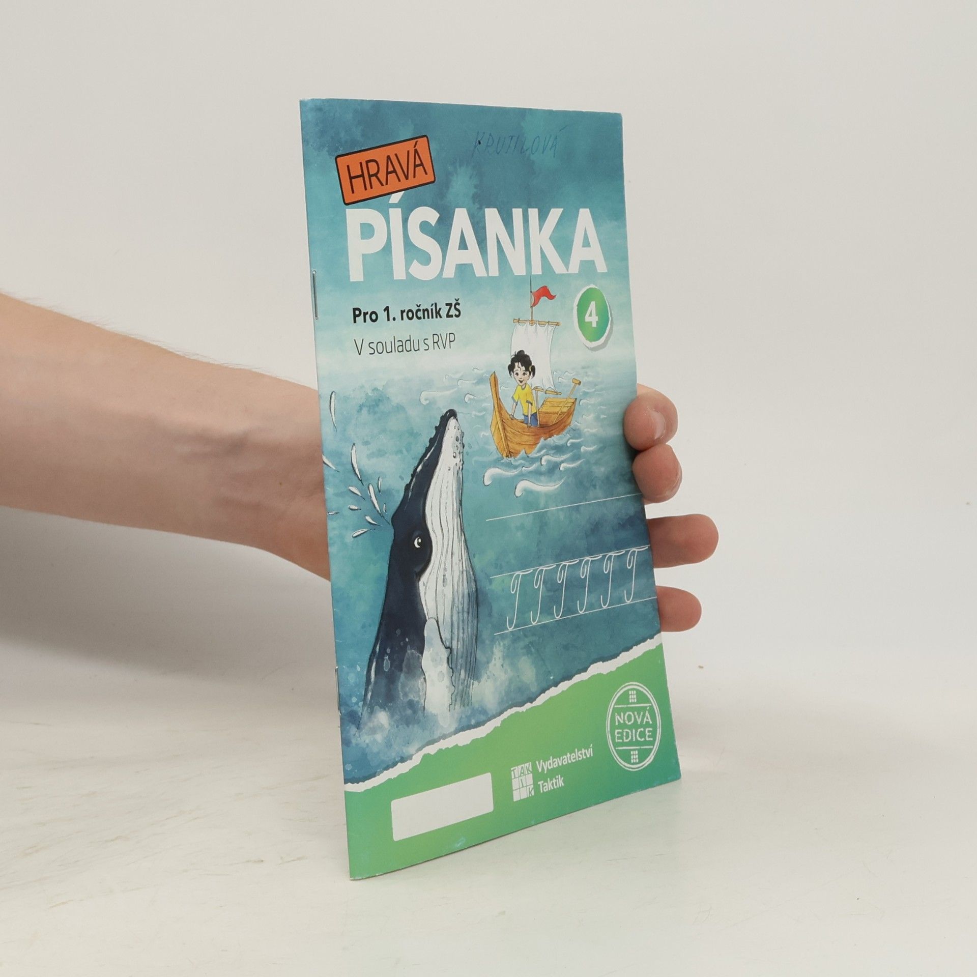 Marcela Puldová Hravá písanka 4 : pro 1. ročník ZŠ : v souladu s RVP