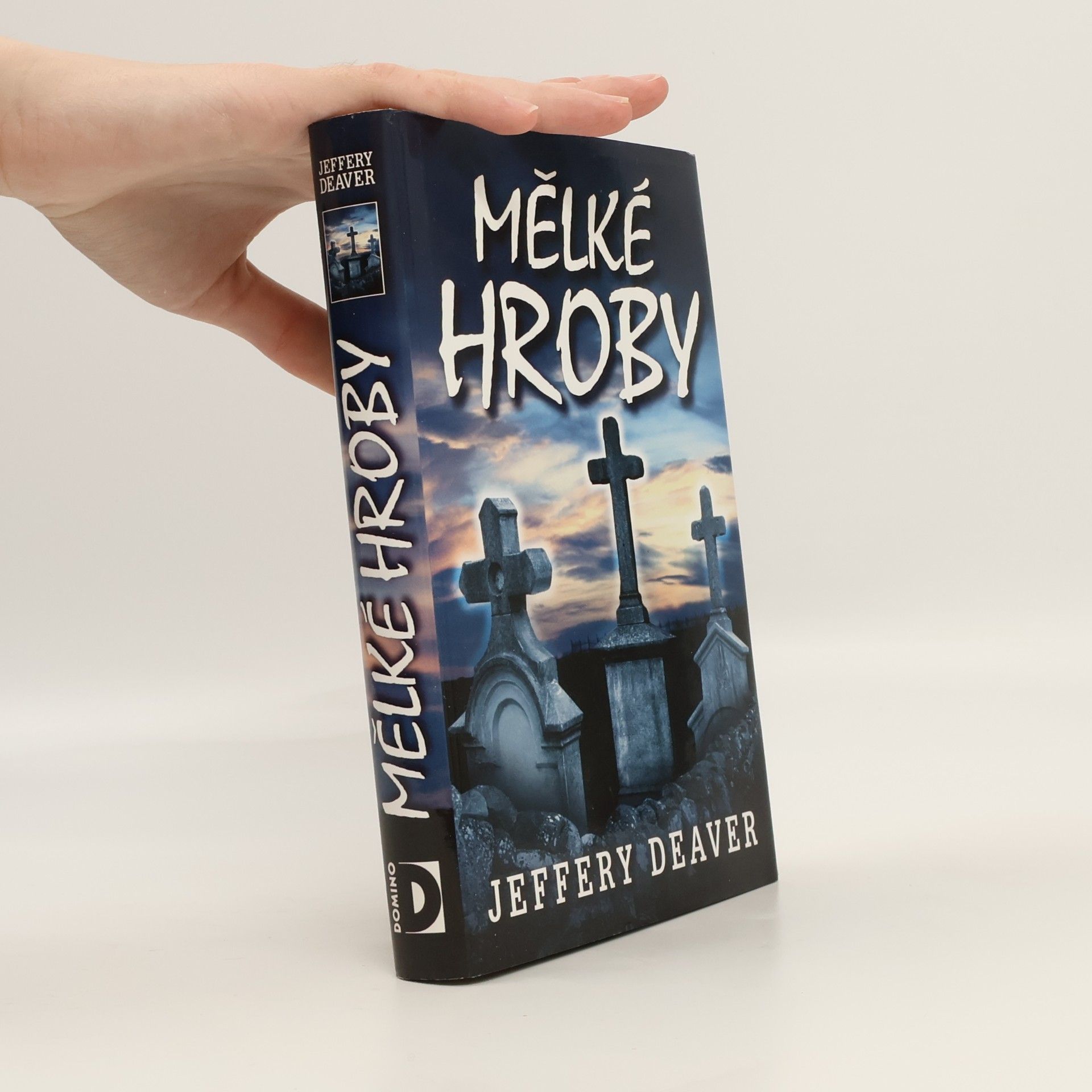 Jeffery Deaver Mělké hroby