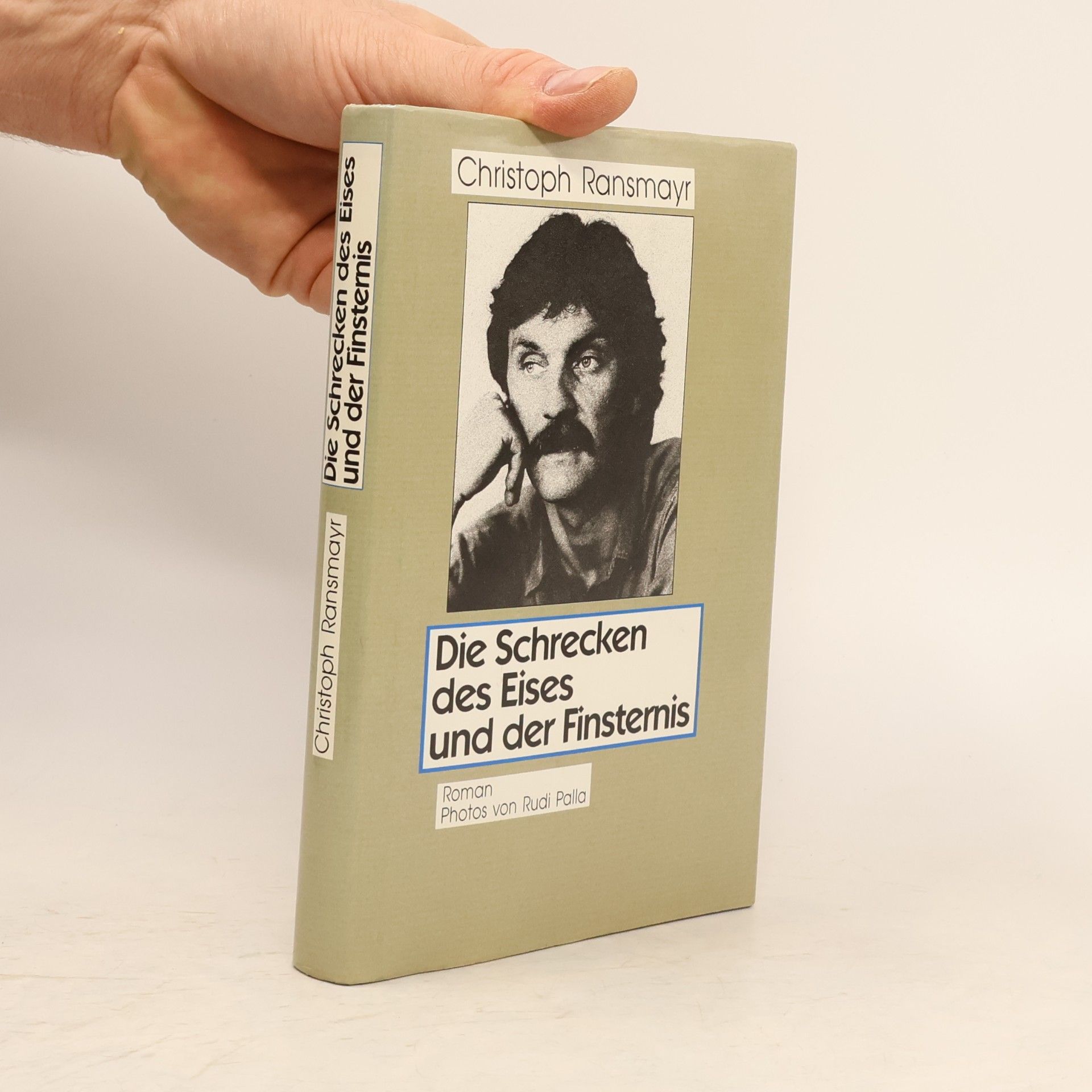 Christoph Ransmayr Die Schrecken des Eises und der Finsternis