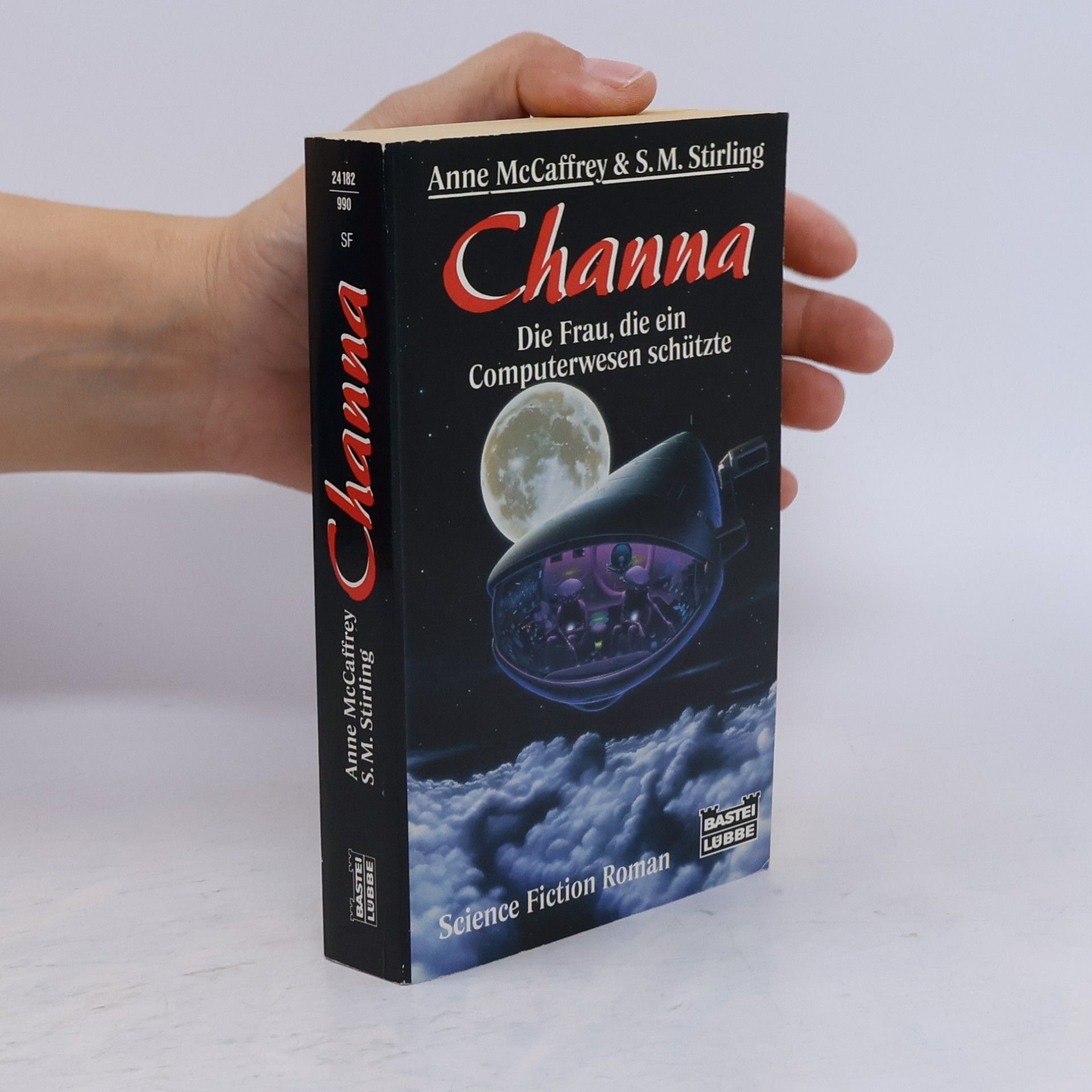 Channa, die Frau, die ein Computerwesen schützte. Science Fiction Roman