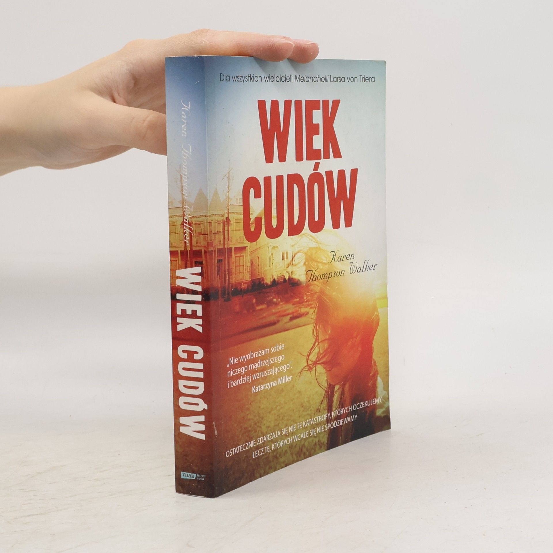 Karen Thompson Walker Wiek cudów