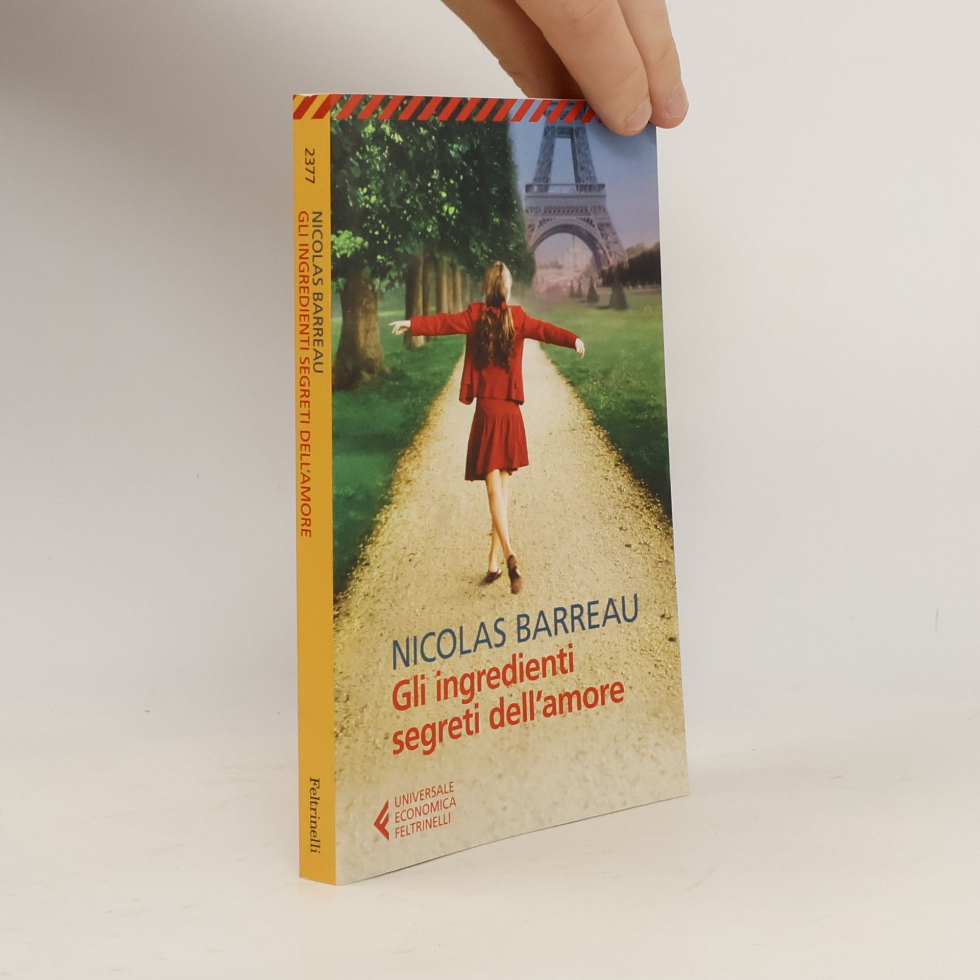 Nicolas Barreau Gli ingredienti segreti dell'amore