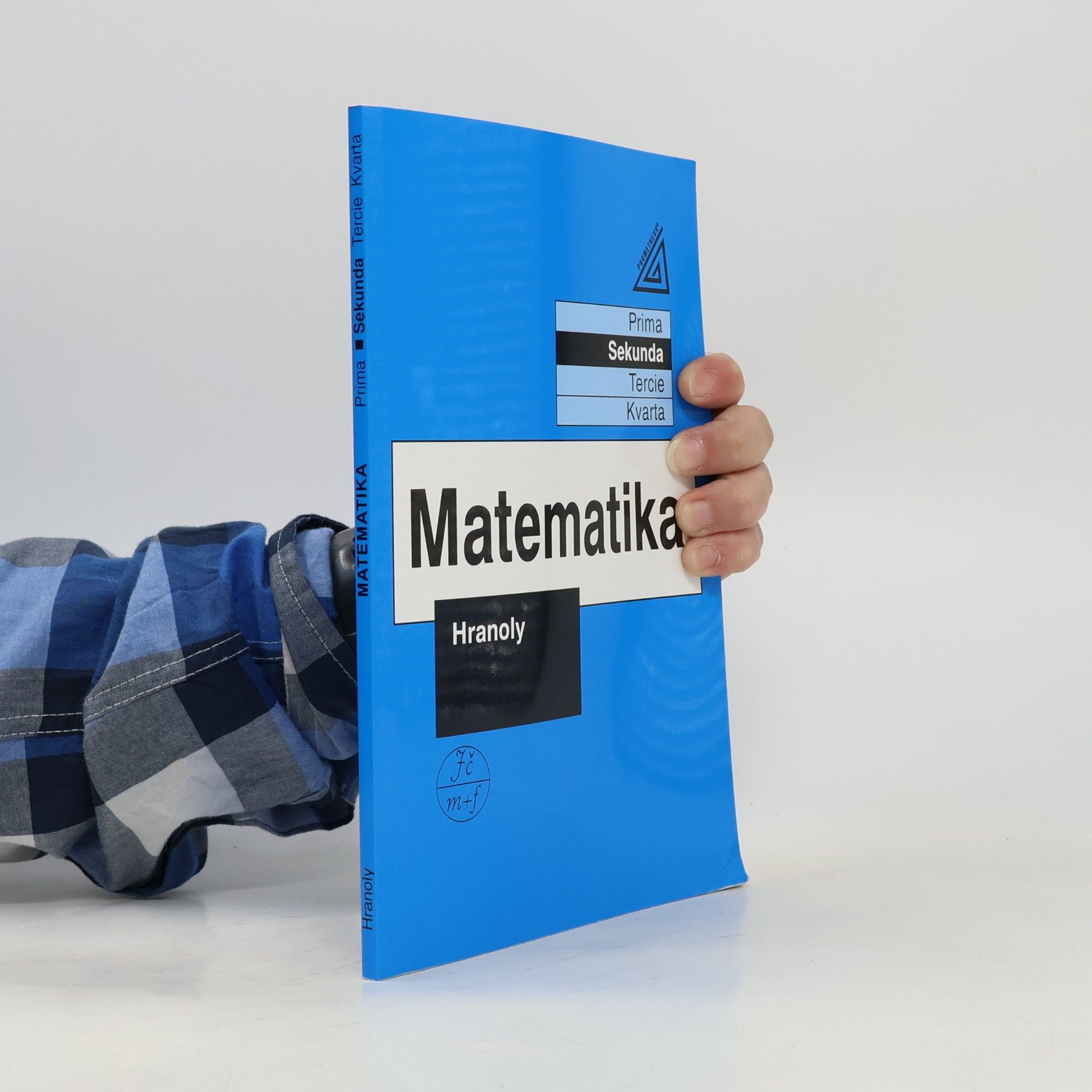 Matematika sekunda. Hranoly