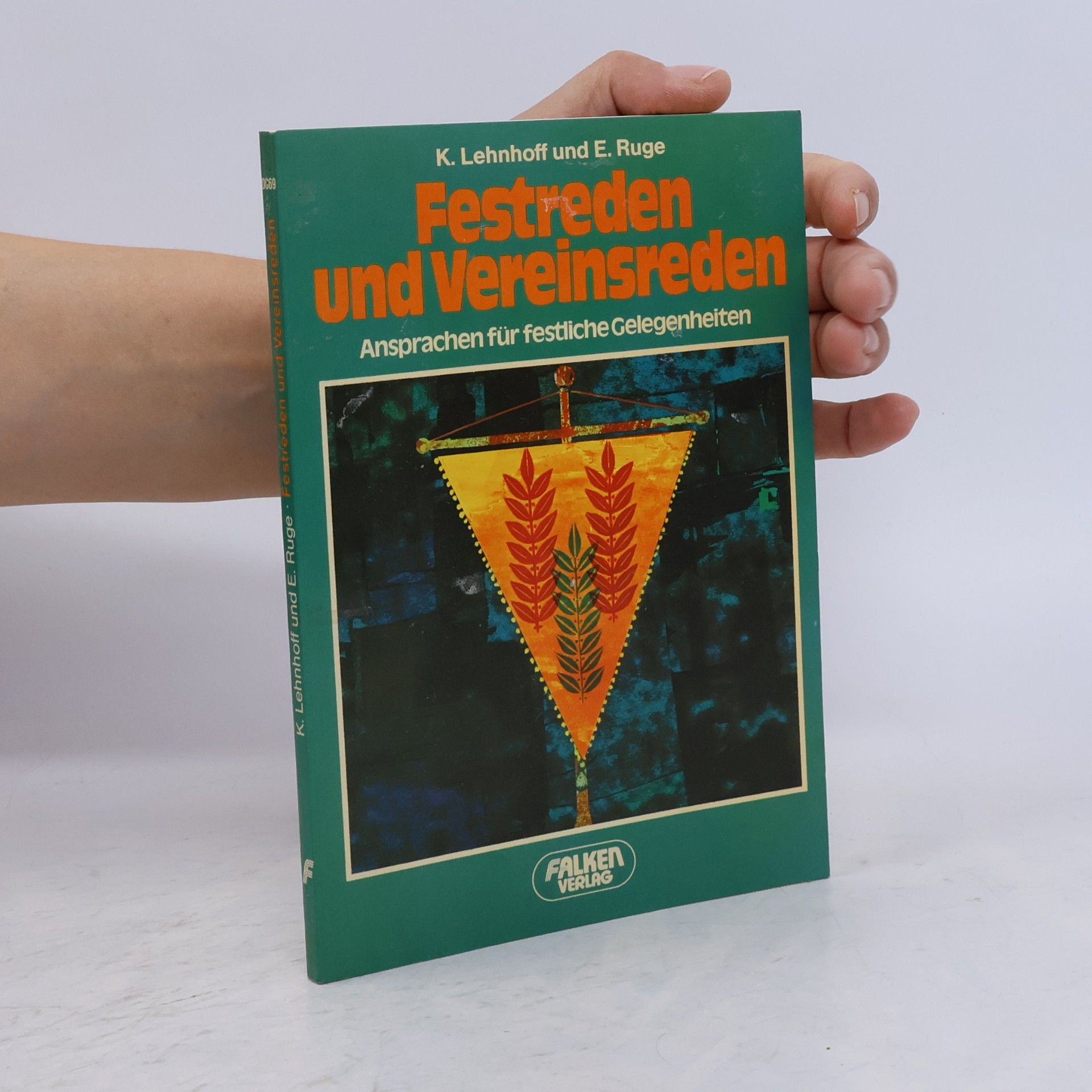 Karl Lehnhoff Festreden und Vereinsreden