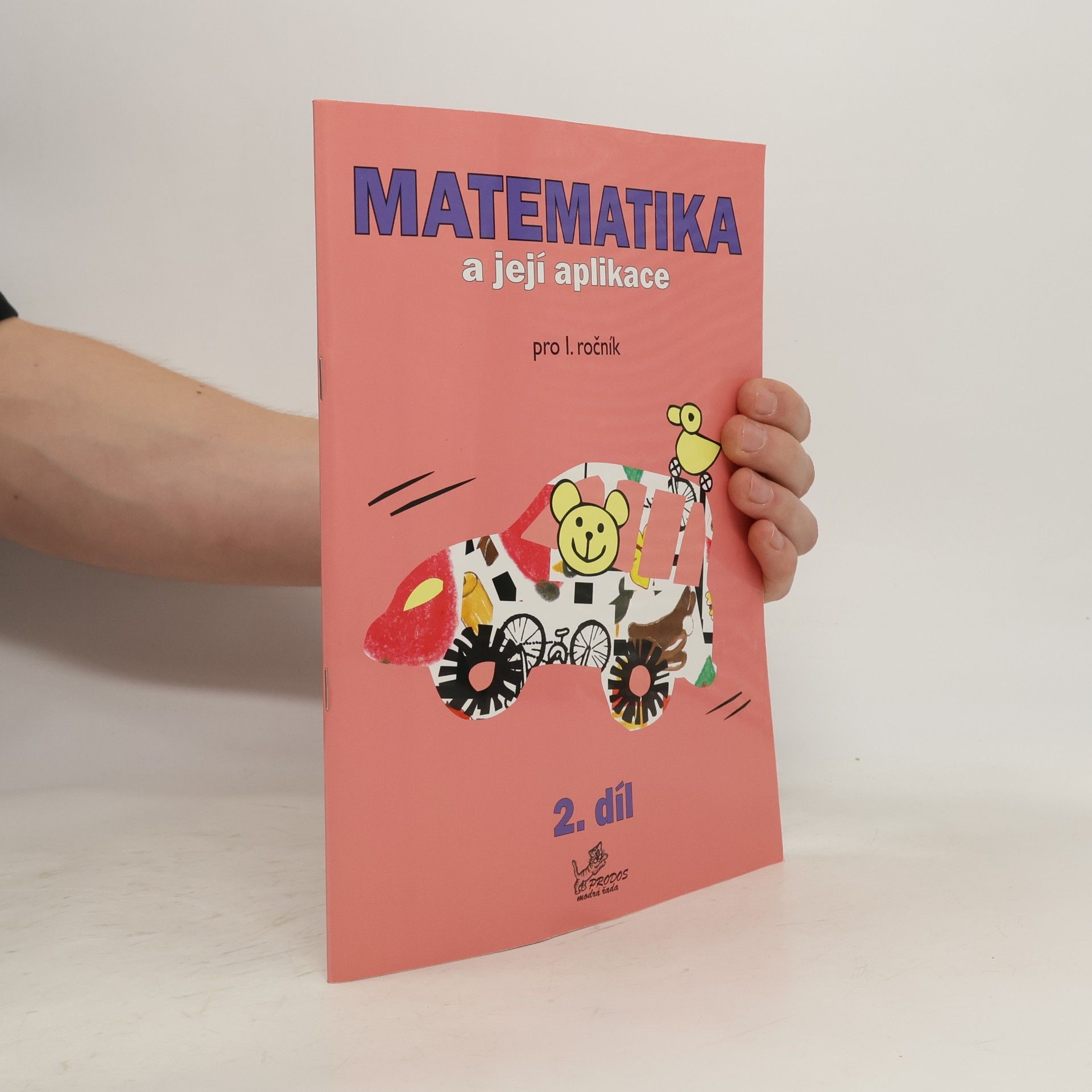 Matematika a její aplikace 1 – 2. díl