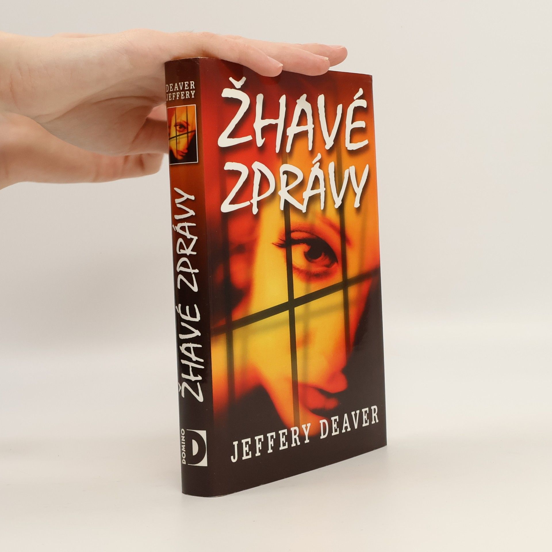 Jeffery Deaver Žhavé zprávy