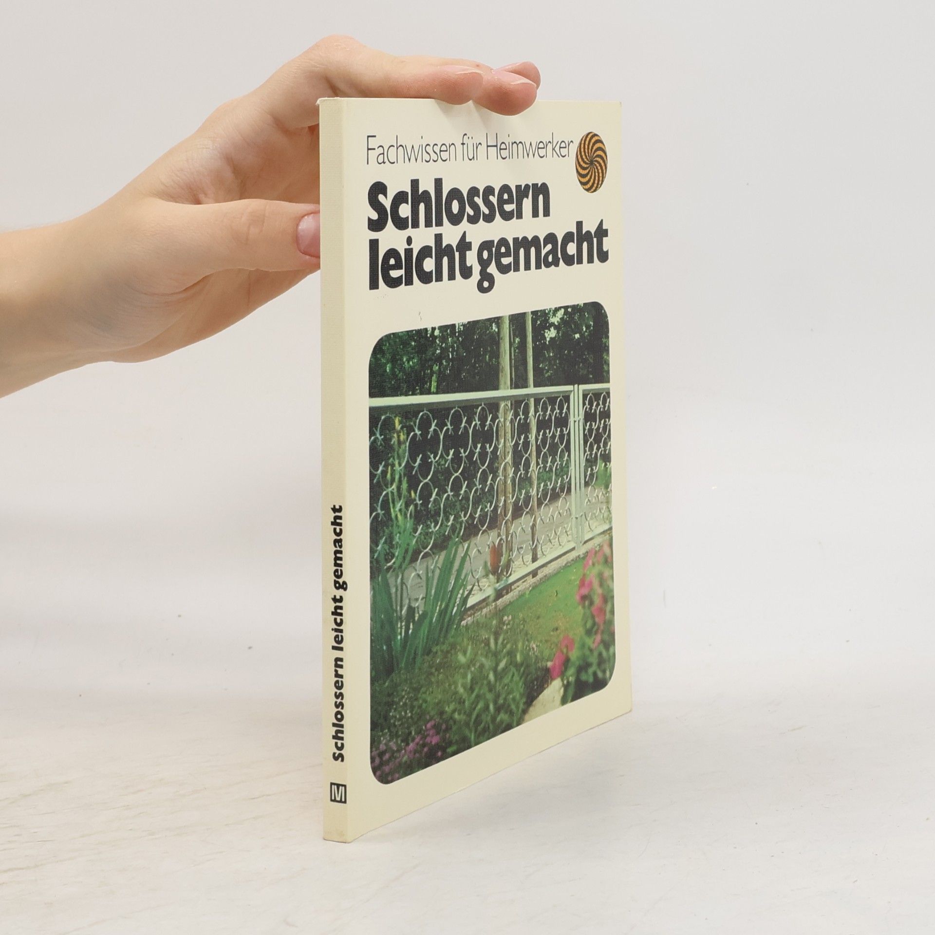 Hans Richards Schlossern leicht gemacht