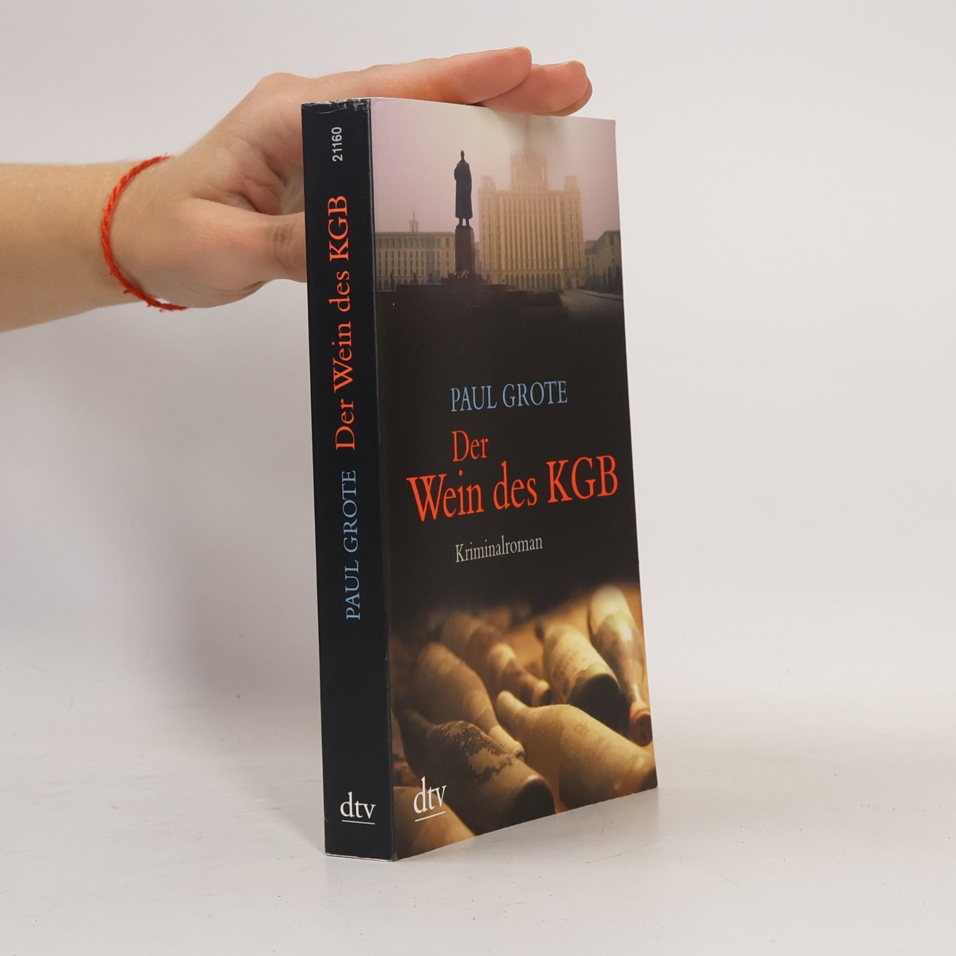 Paul Grote Der Wein des KGB