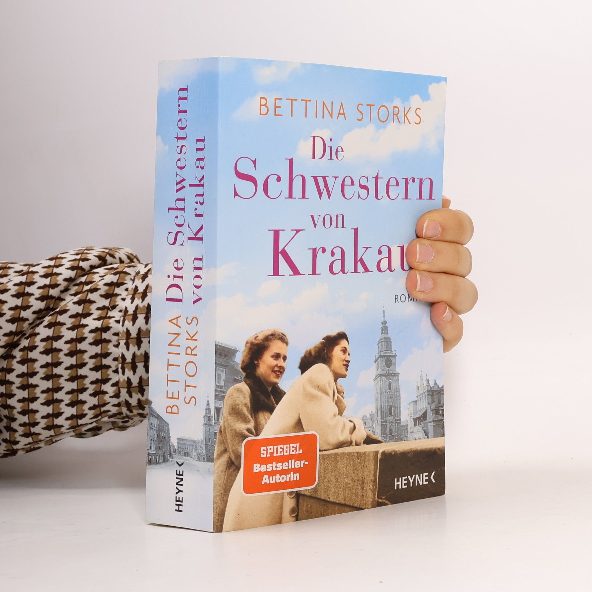 Bettina Storks Die Schwestern von Krakau