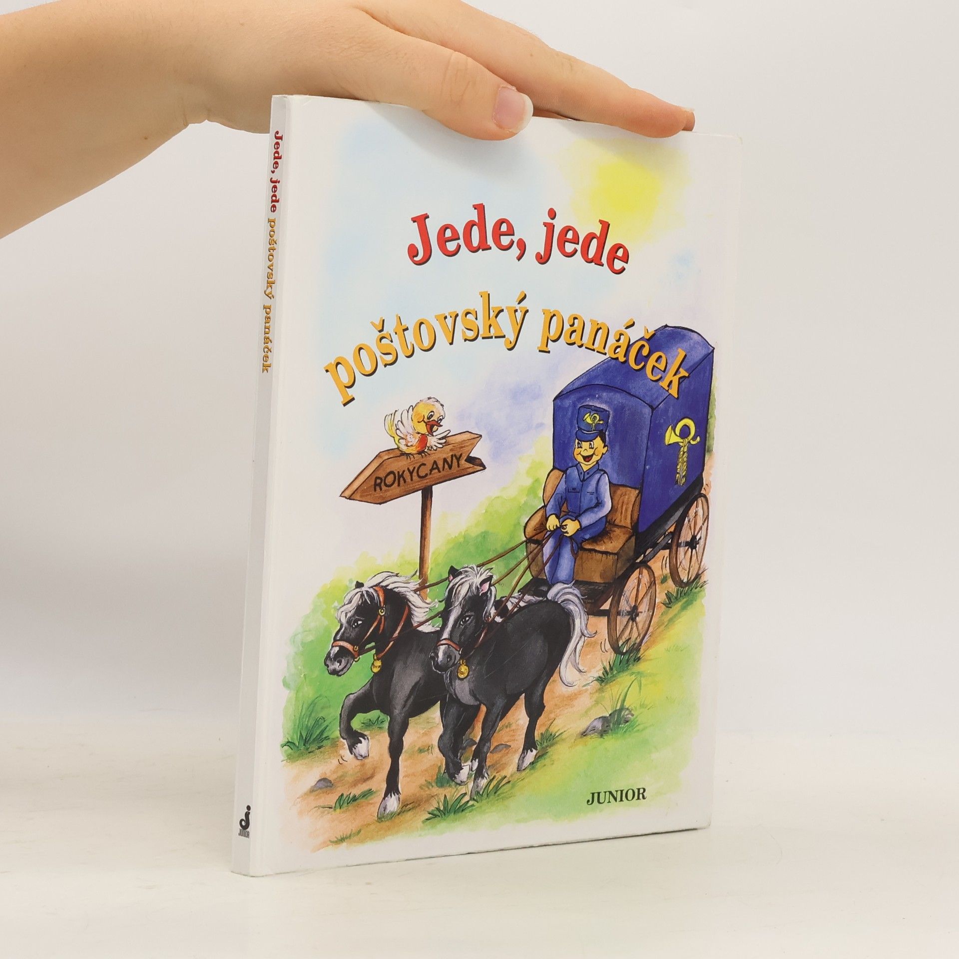 Vladimíra Vopičková Jede, jede poštovský panáček